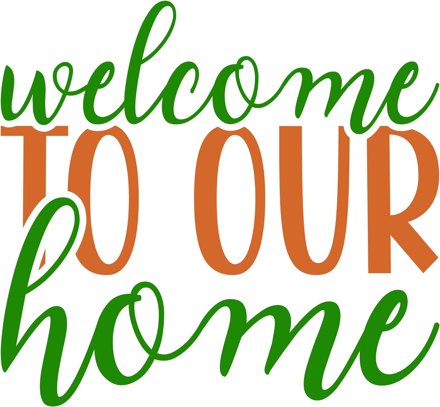 Inspirational Quote "Wellcome to Our Home, Sticker" Motivational Sticker Vinyl Decal Motivation Stickers- 5" Vinyl Sticker Waterproof