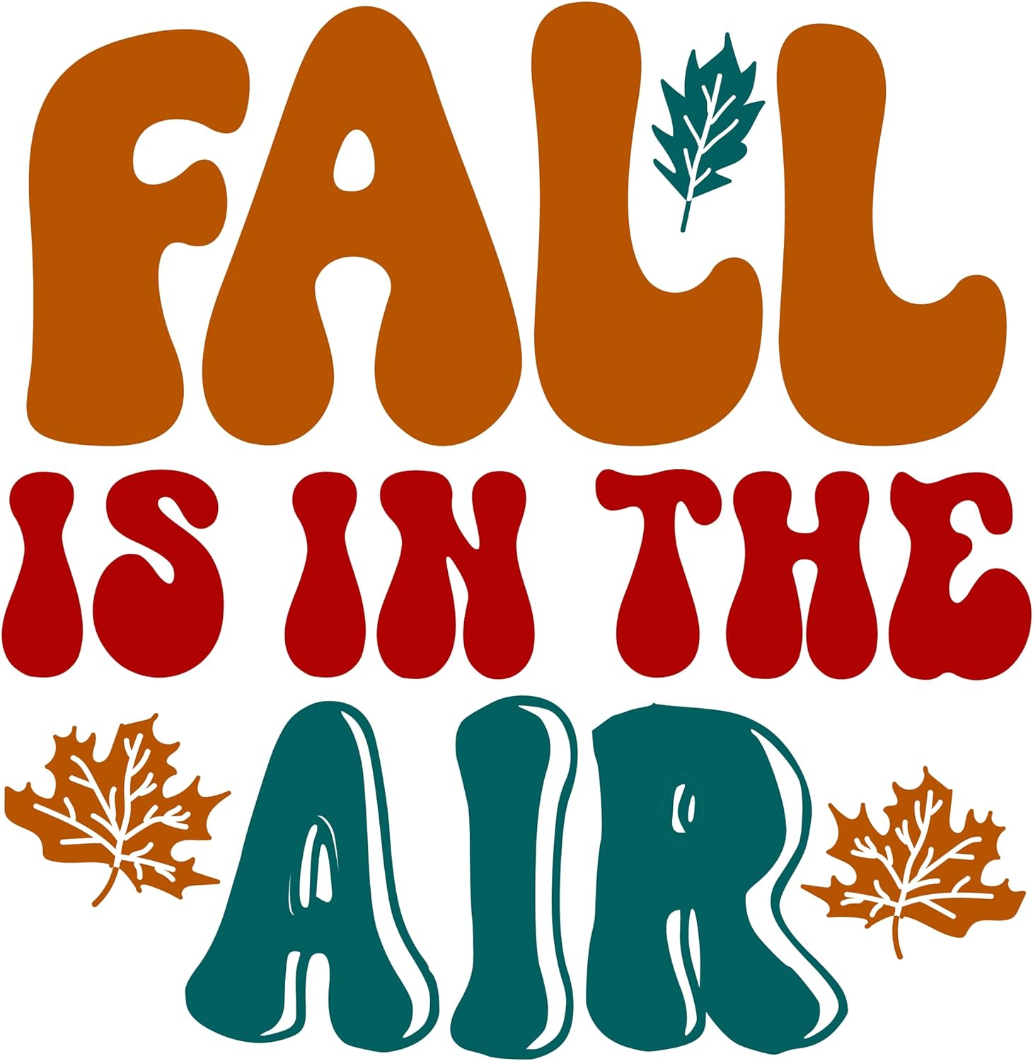 Inspirational Quote Fall Is In The Air Beautiful Gift Motivational Sticker Vinyl Decal Motivation Stickers- 5" Vinyl Sticker Waterproof