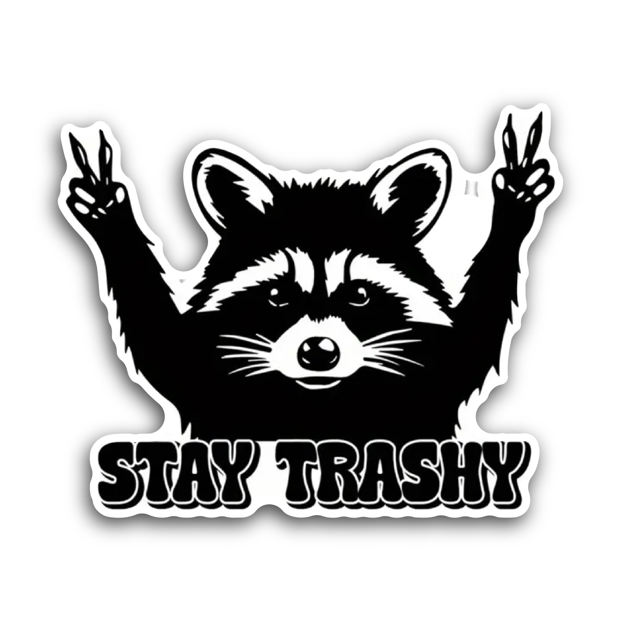 2 (Pieces) 3" and 5" Stay Trashy Sticker, Waterproof Vinyl Decals for Many Purpose Like Cars, Trucks