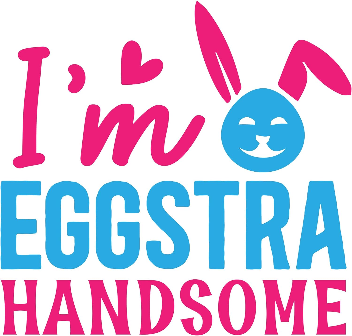 Inspirational Quote "I M Eggstra Handsome" Motivational Sticker Vinyl Decal Motivation Stickers- 5" Vinyl Sticker Waterproof