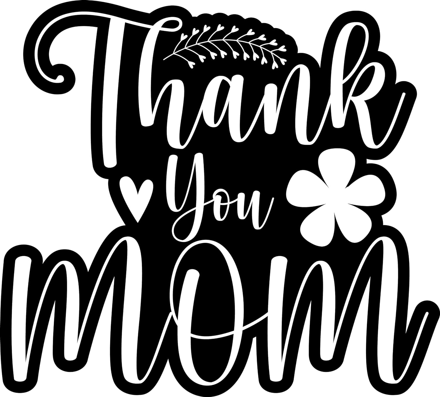 Inspirational Quote "Thank You Mom" Motivational Sticker Vinyl Decal Motivation Stickers- 5" Vinyl Sticker Waterproof