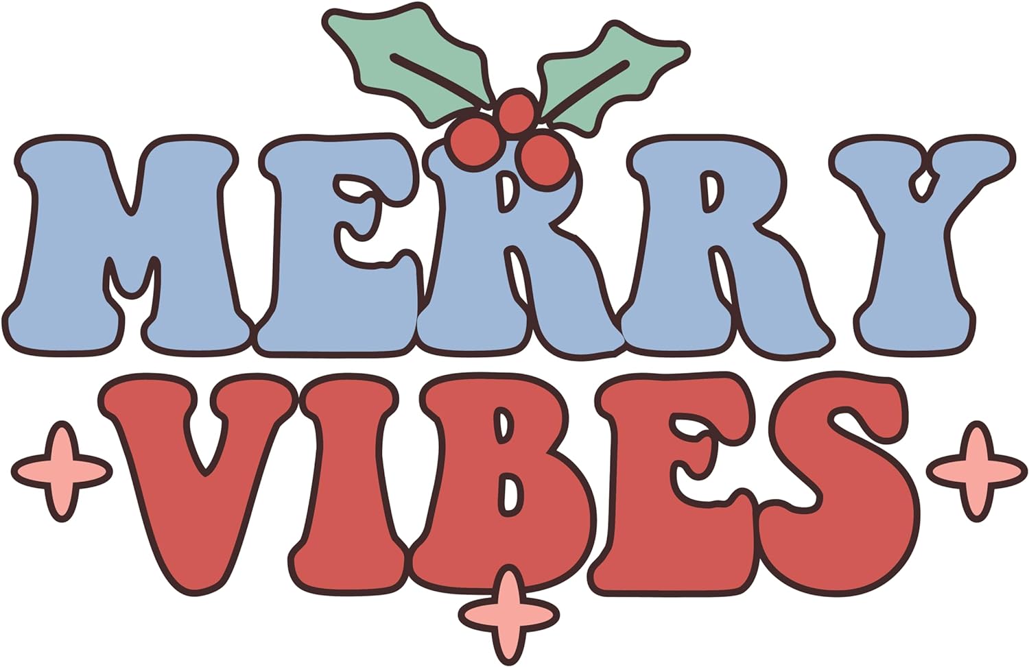 Inspirational Quote Merry Vibes Motivational Sticker Vinyl Decal Motivation Stickers- 5" Vinyl Sticker Waterproof