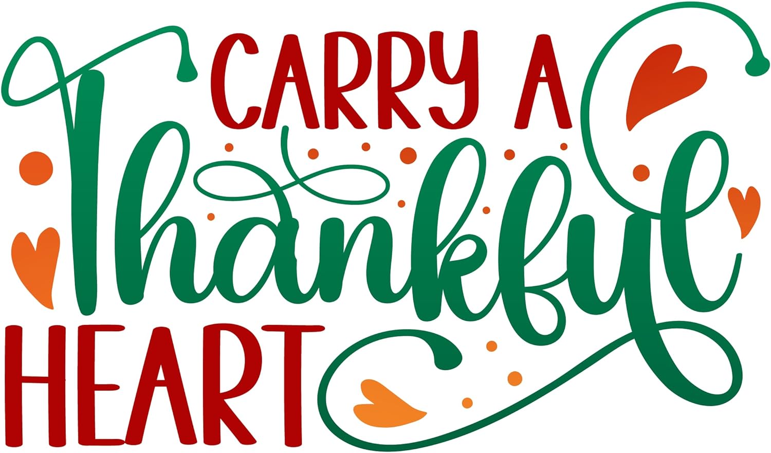 Inspirational Quote Carry A Thankful Heart Motivational Sticker Vinyl Decal Motivation Stickers- 5" Vinyl Sticker Waterproof