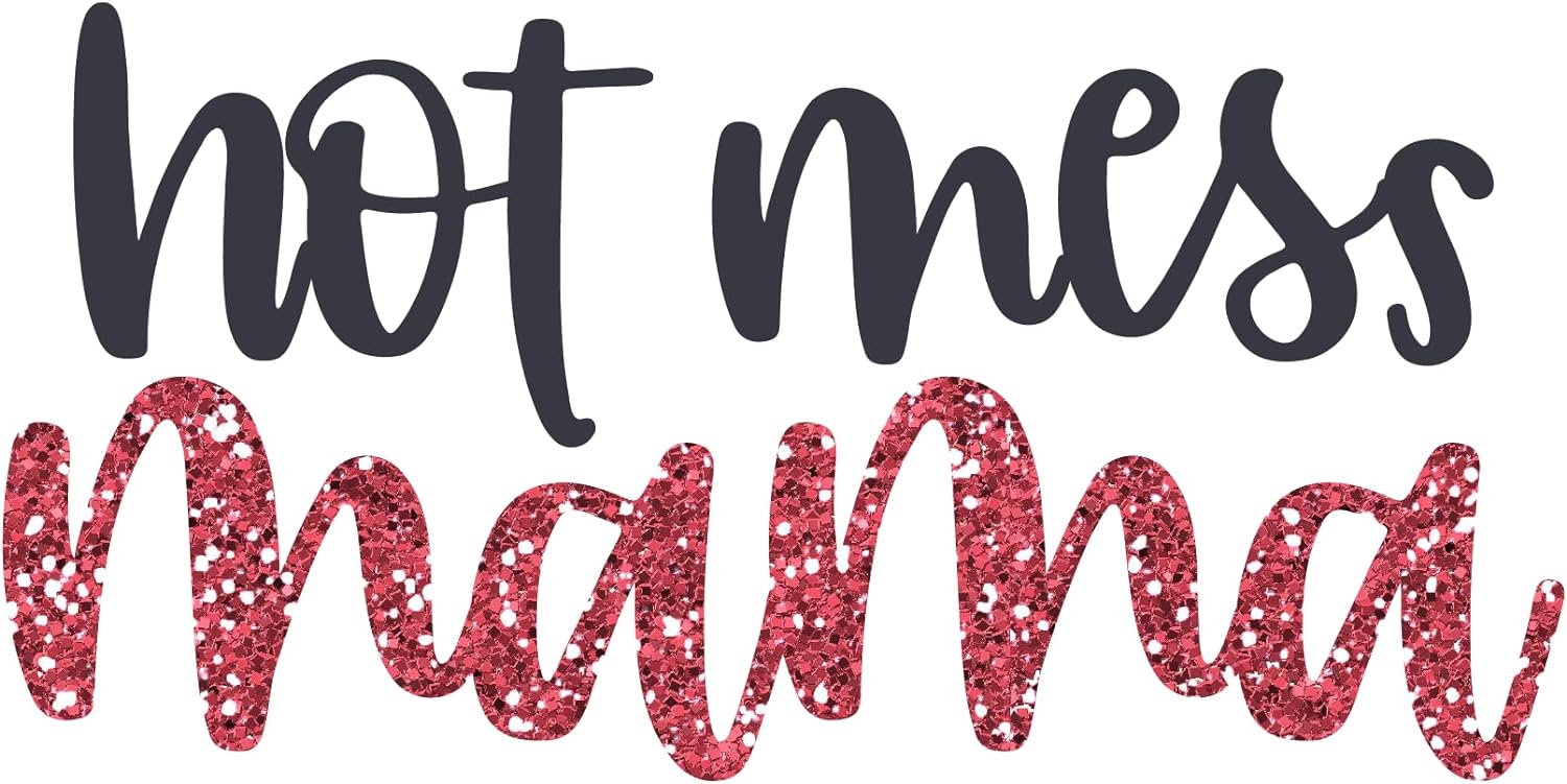 Inspirational Quote "Hot Mess Mama" Motivational Sticker Vinyl Decal Motivation Stickers- 5" Vinyl Sticker Waterproof