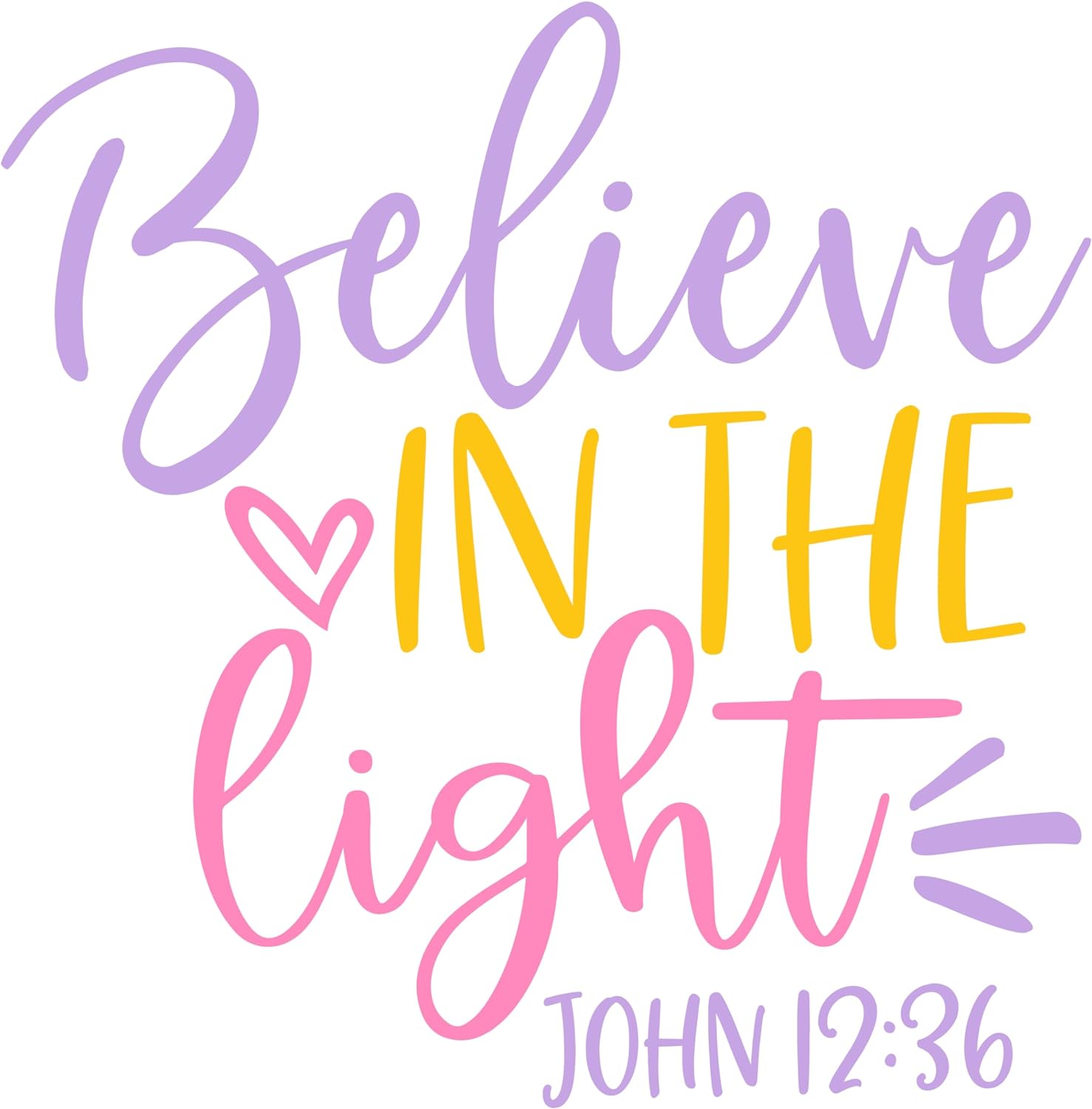 Inspirational Quote "Believe in The Light John 12:36" Motivational Sticker Vinyl Decal Motivation Stickers- 5" Vinyl Sticker Waterproof
