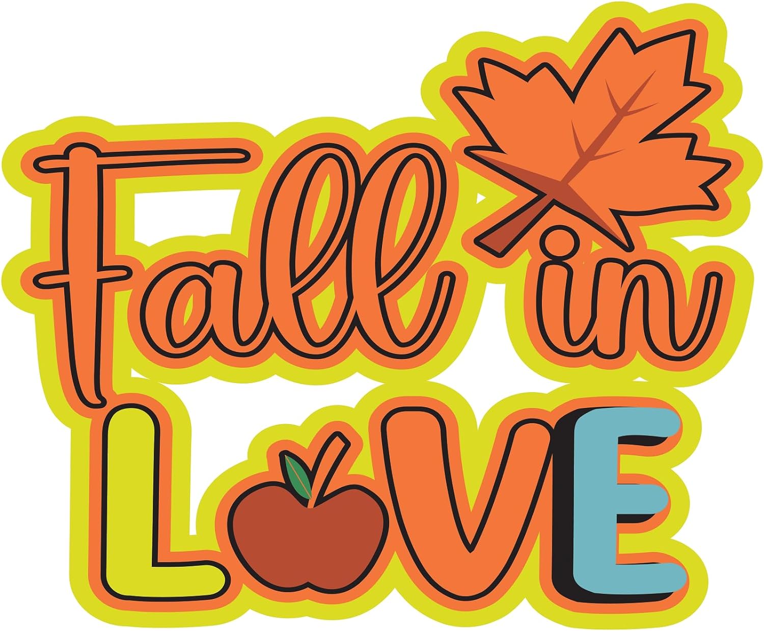 Inspirational Quote Fall in Love Motivational Sticker Vinyl Decal Motivation Stickers- 5" Vinyl Sticker Waterproof