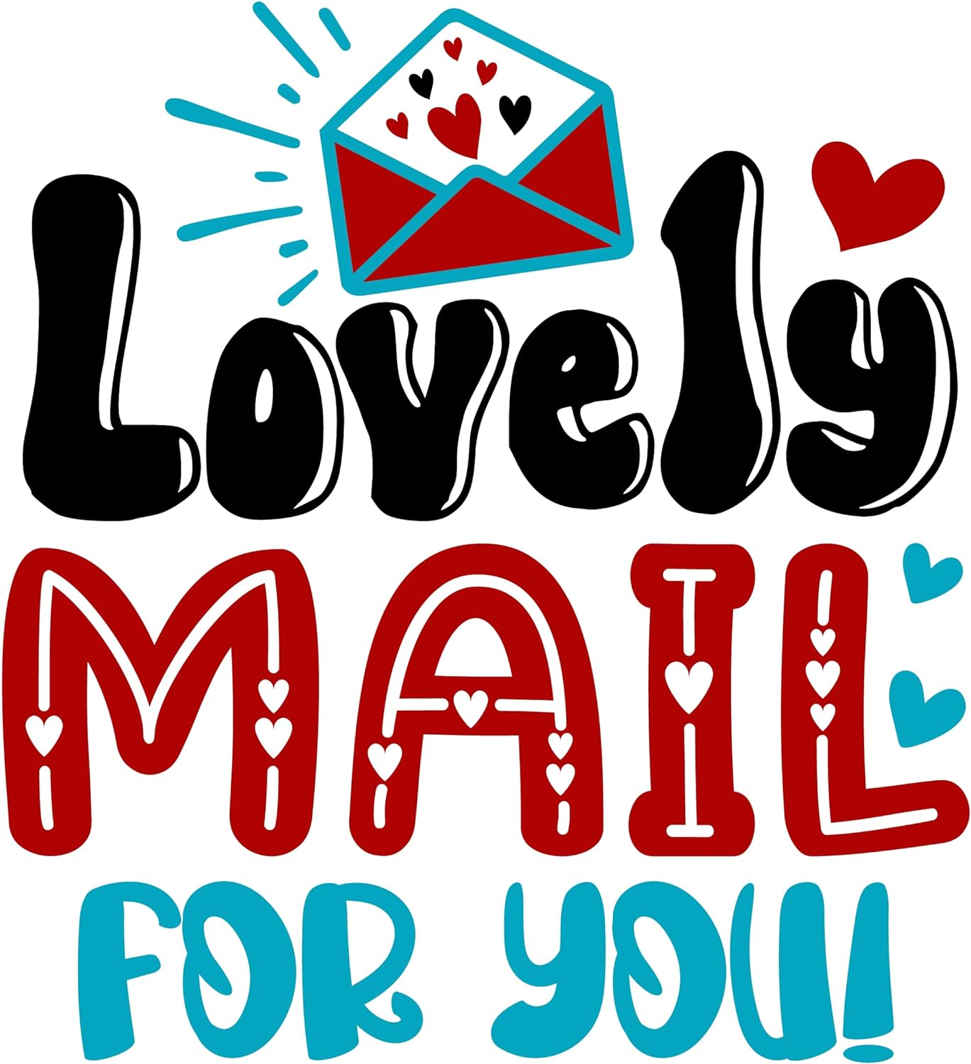 Inspirational Quote Lovely Mail for You Motivational Sticker Vinyl Decal Motivation Stickers- 5" Vinyl Sticker Waterproof