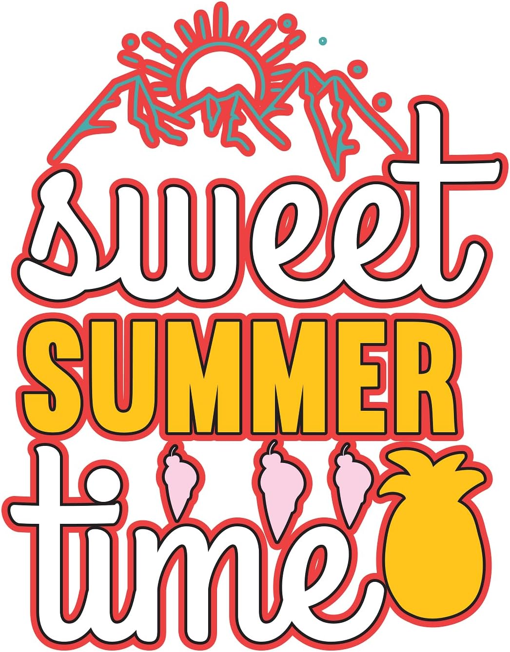 Inspirational Quote "Sweet Summer Time" Motivational Sticker Vinyl Decal Motivation Stickers- 5" Vinyl Sticker Waterproof