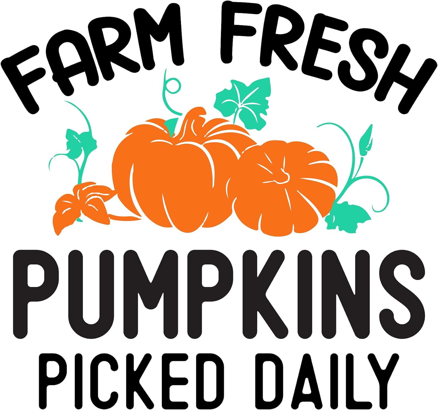 Inspirational Quote Farm Fresh Pumpkin Picked Daily Motivational Sticker Vinyl Decal Motivation Stickers- 5" Vinyl Sticker Waterproof
