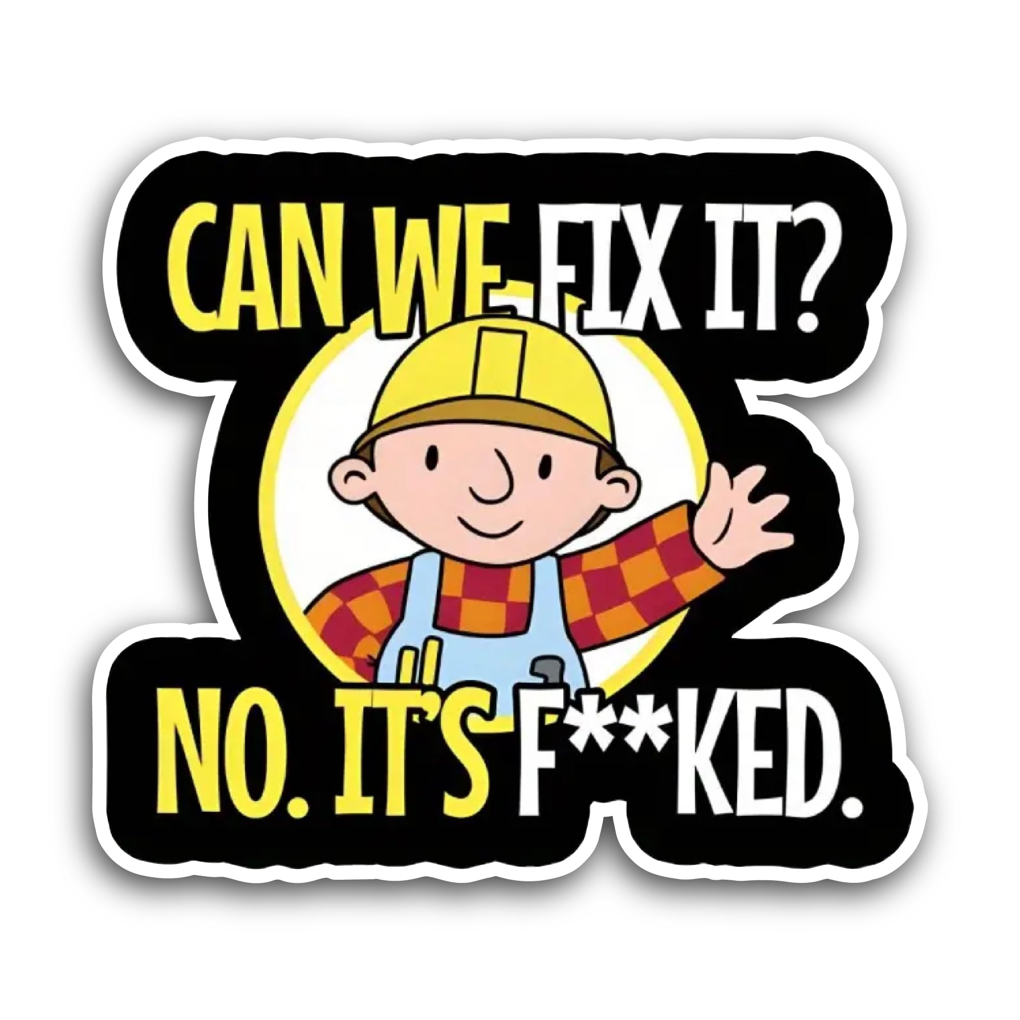 2 (Pieces) 3" and 5" Can We Fix It Lettering Sticker, Waterproof Vinyl Decals for Many Purpose Like