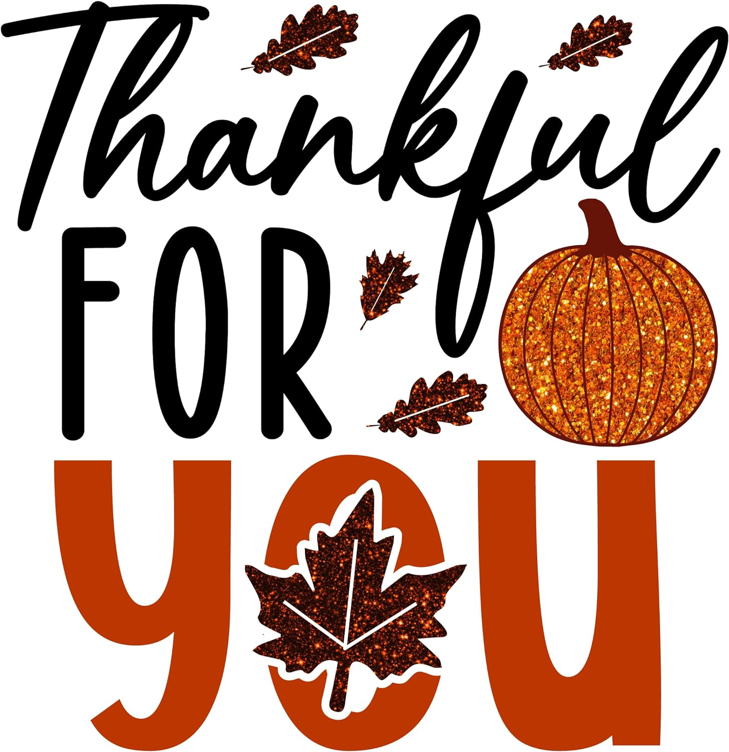 Inspirational Quote Thankful for You Motivational Sticker Vinyl Decal Motivation Stickers- 5" Vinyl Sticker Waterproof