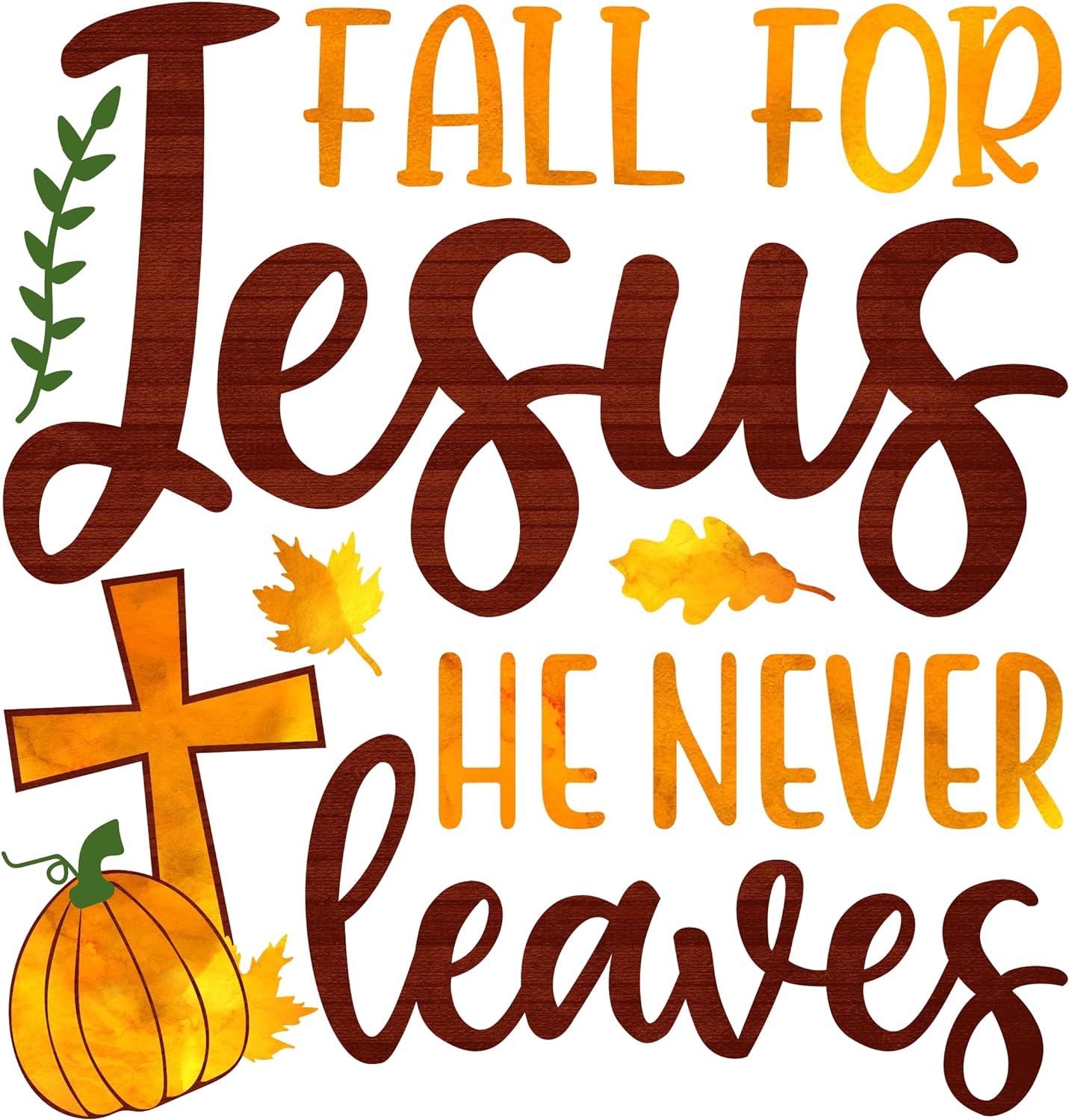 Inspirational Quote Fall For Jesus He Never Leaves Beautiful Style Motivational Sticker Vinyl Decal Motivation Stickers- 5" Vinyl Sticker Waterproof