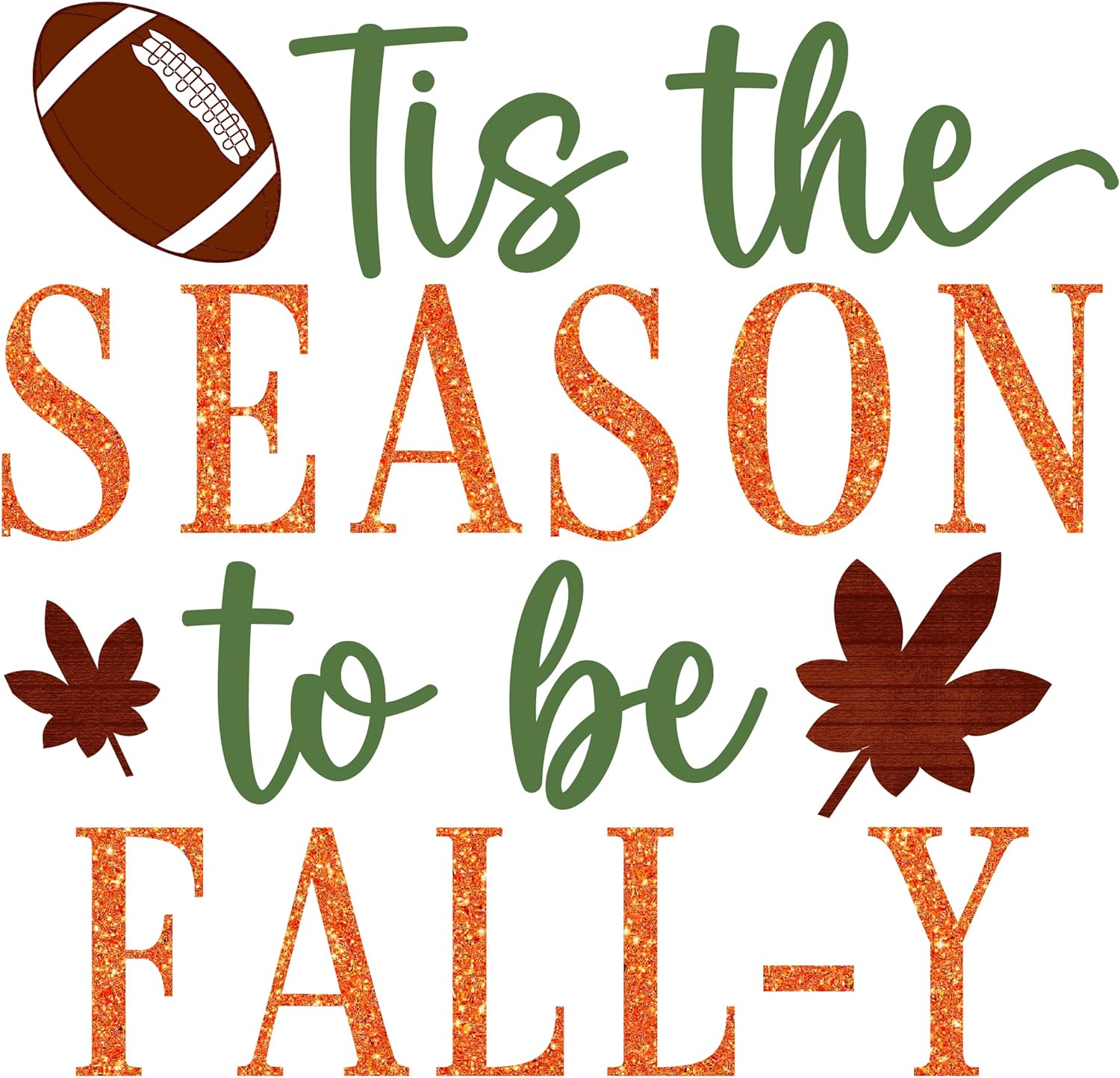 Inspirational Quote Tis The Season To Be Fall-Y Motivational Sticker Vinyl Decal Motivation Stickers- 5" Vinyl Sticker Waterproof