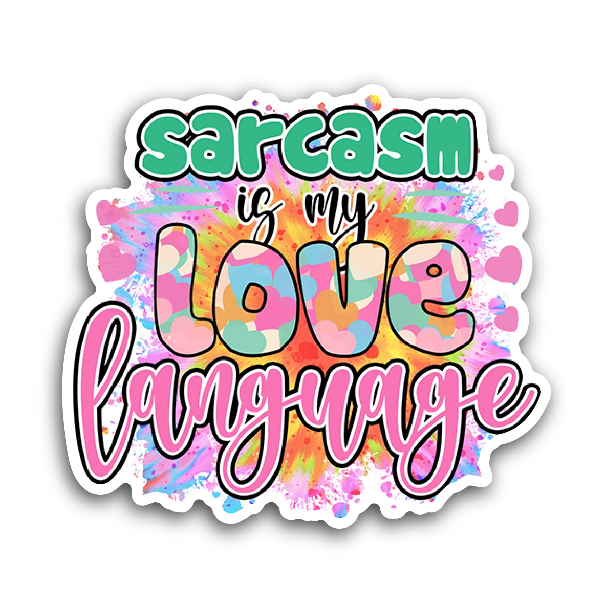 2 (Pieces) 3" and 5" Sarcasm is My Love Language Text Sticker, Waterproof Vinyl Decals for Many Purp