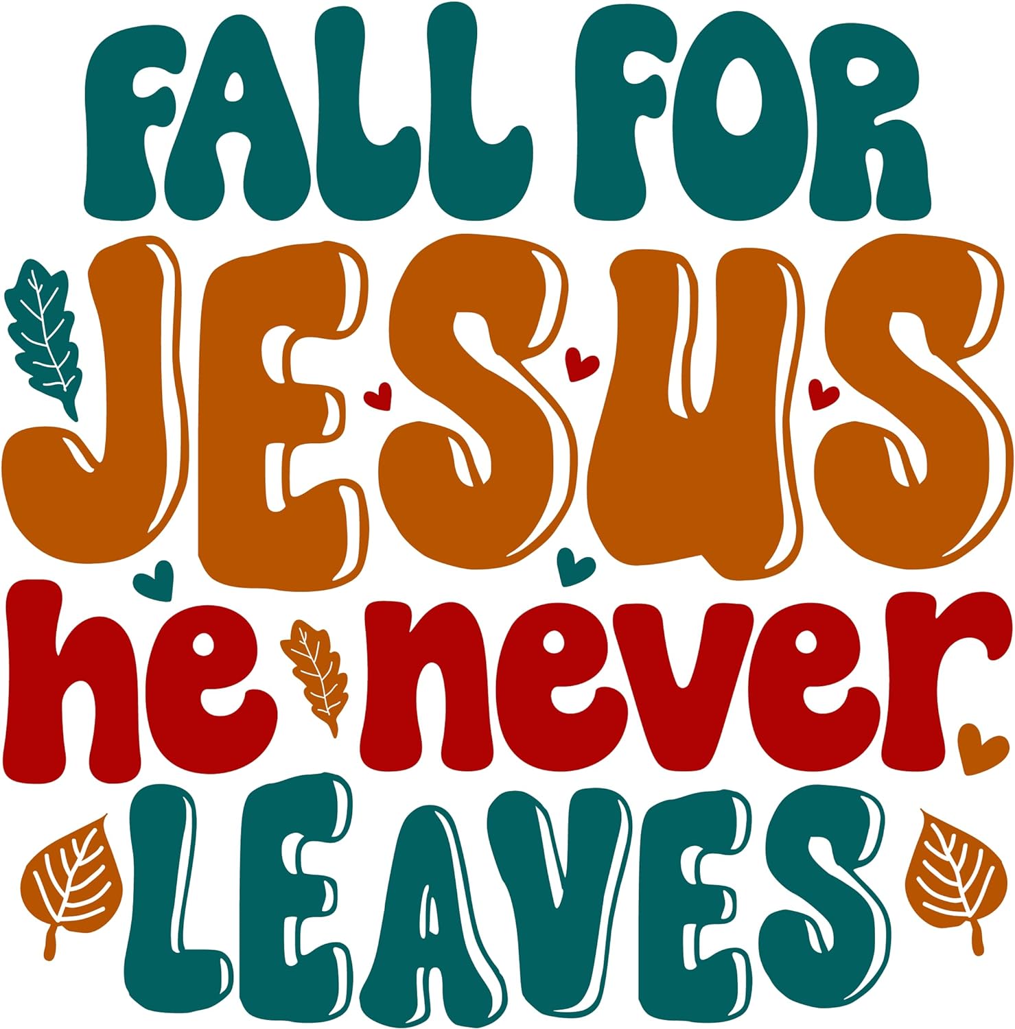 Inspirational Quote Fall For Jesus He Never Leaves Pretty Gift Motivational Sticker Vinyl Decal Motivation Stickers- 5" Vinyl Sticker Waterproof