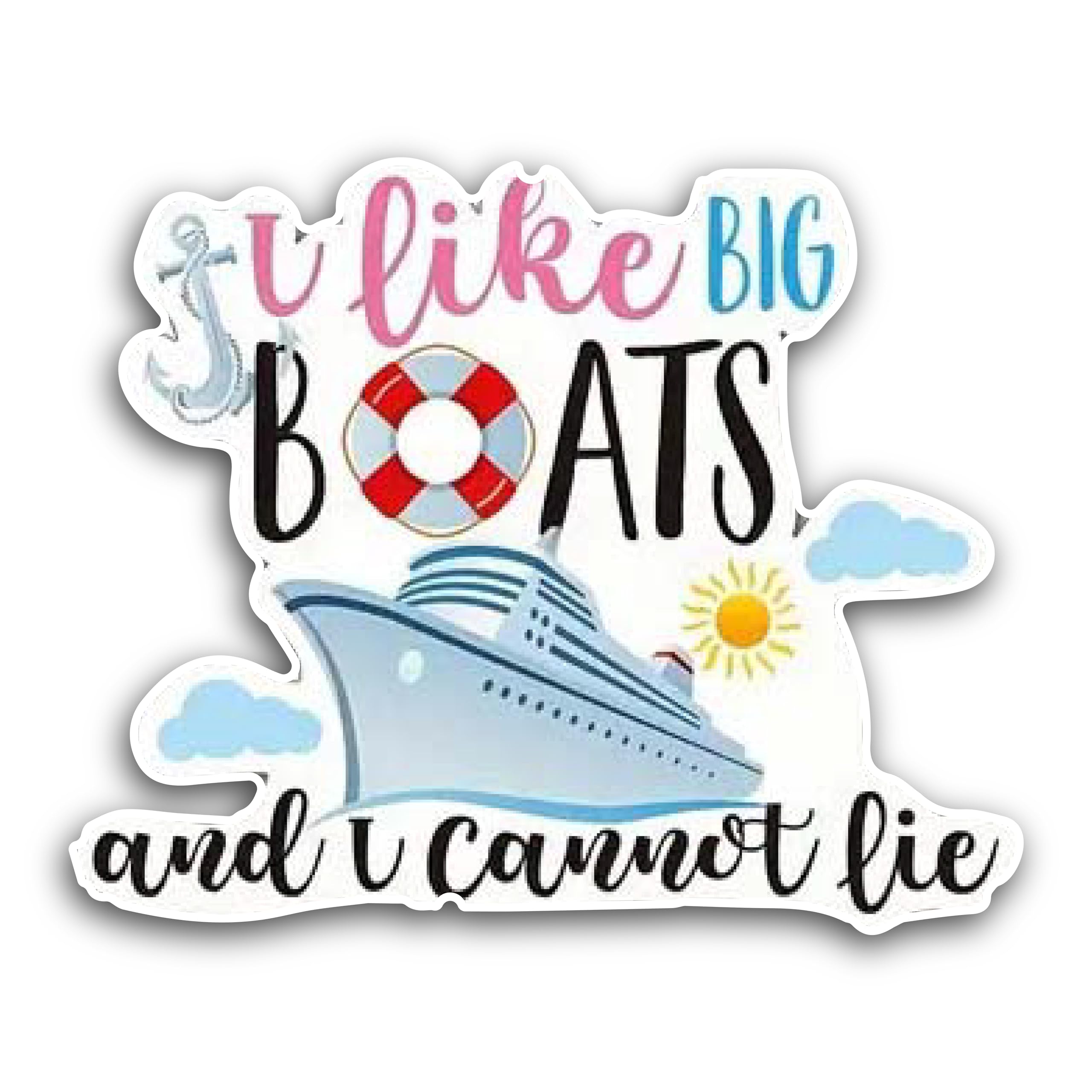 2 (Pieces) 3" and 5" I Like Big Boats and I Cannot Lie Decal Sticker,Waterproof Vinyl Decals for Man