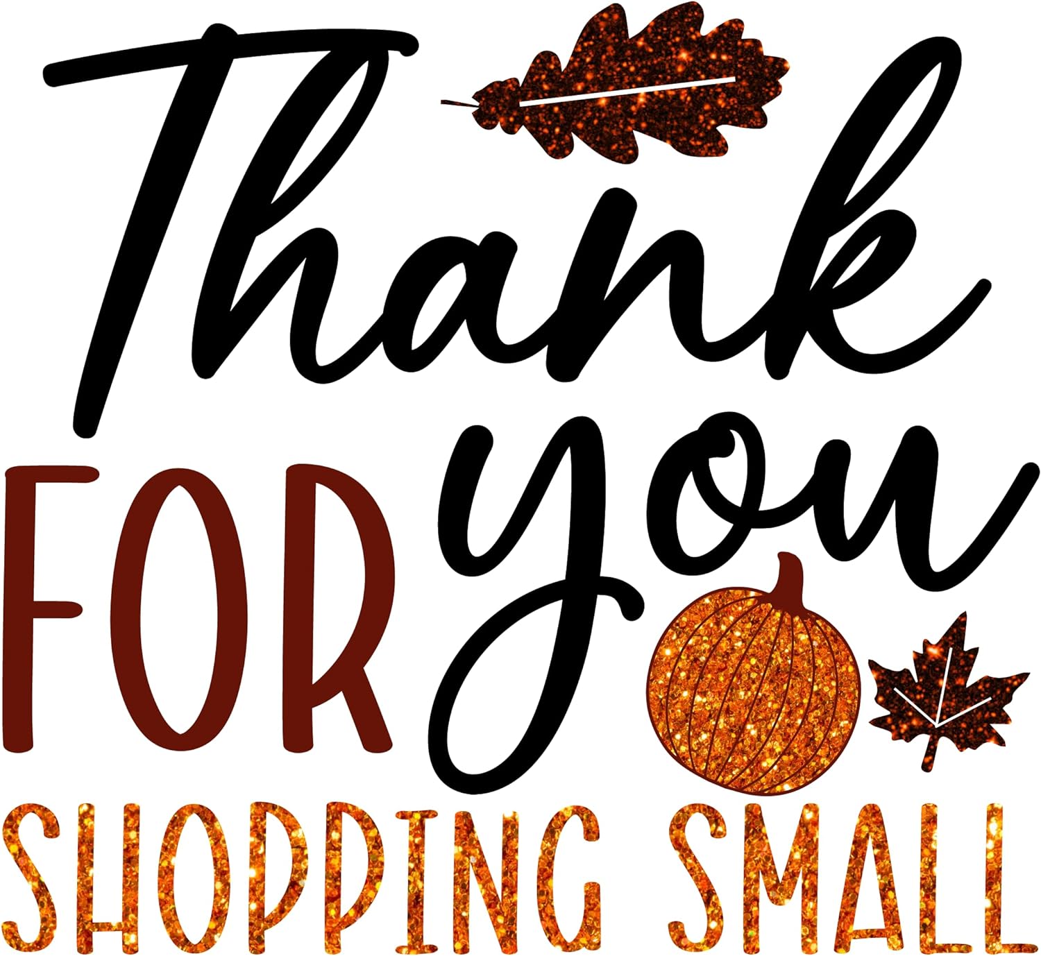 Inspirational Quote Thank For You Shopping Small Motivational Sticker Vinyl Decal Motivation Stickers- 5" Vinyl Sticker Waterproof
