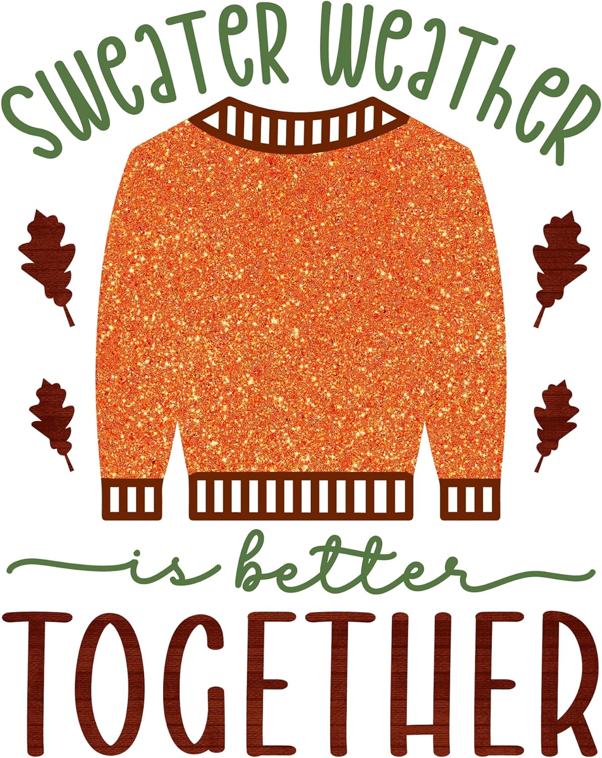 Inspirational Quote Sweater Weather I'v Better Together Motivational Sticker Vinyl Decal Motivation Stickers- 5" Vinyl Sticker Waterproof