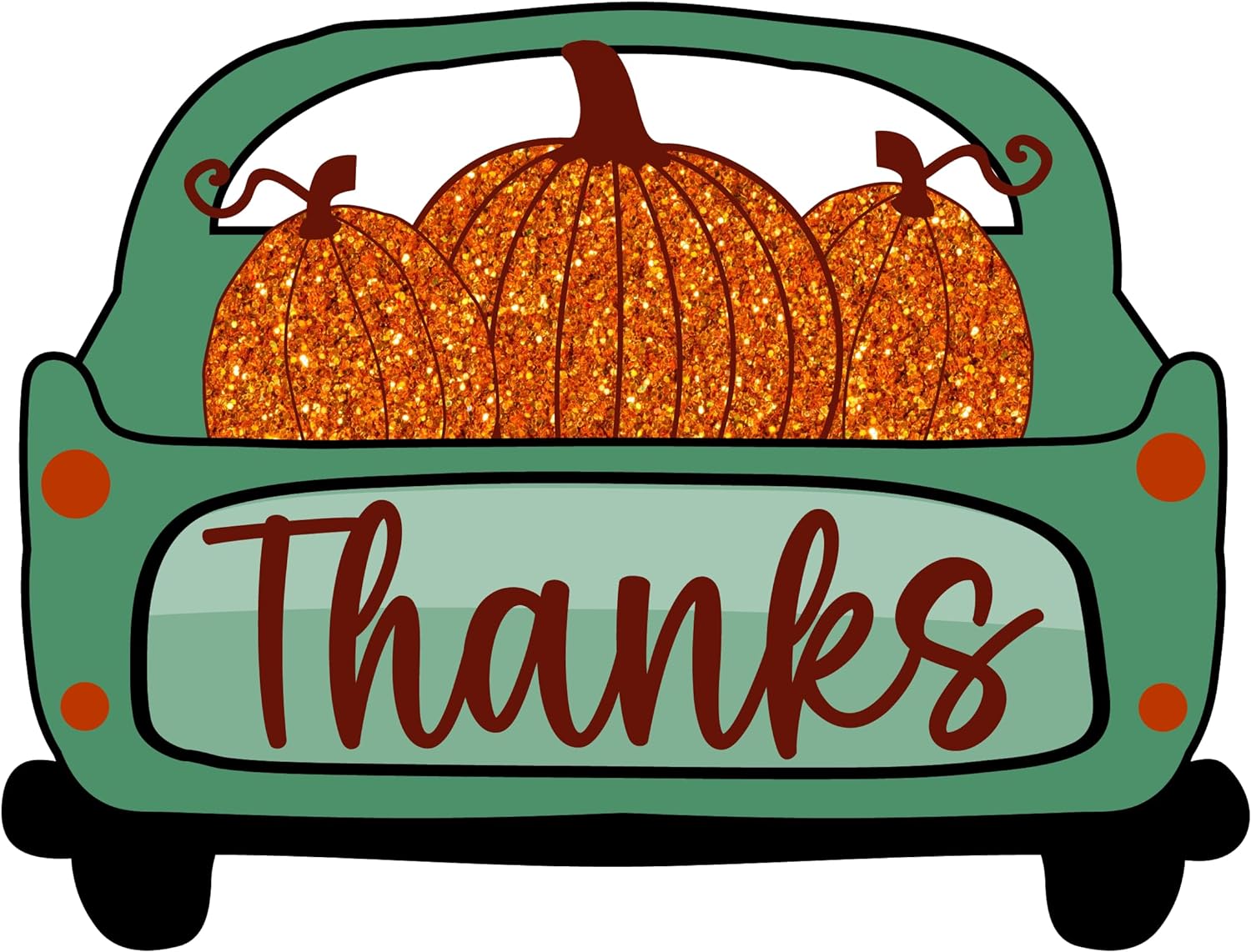 Inspirational Quote Pumpkin Truck Thanks Motivational Sticker Vinyl Decal Motivation Stickers- 5" Vinyl Sticker Waterproof