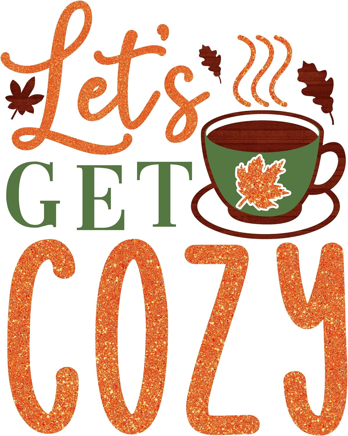 Inspirational Quote Let's Get Cozy Great Gift Lovely Gift Motivational Sticker Vinyl Decal Motivation Stickers- 5" Vinyl Sticker Waterproof