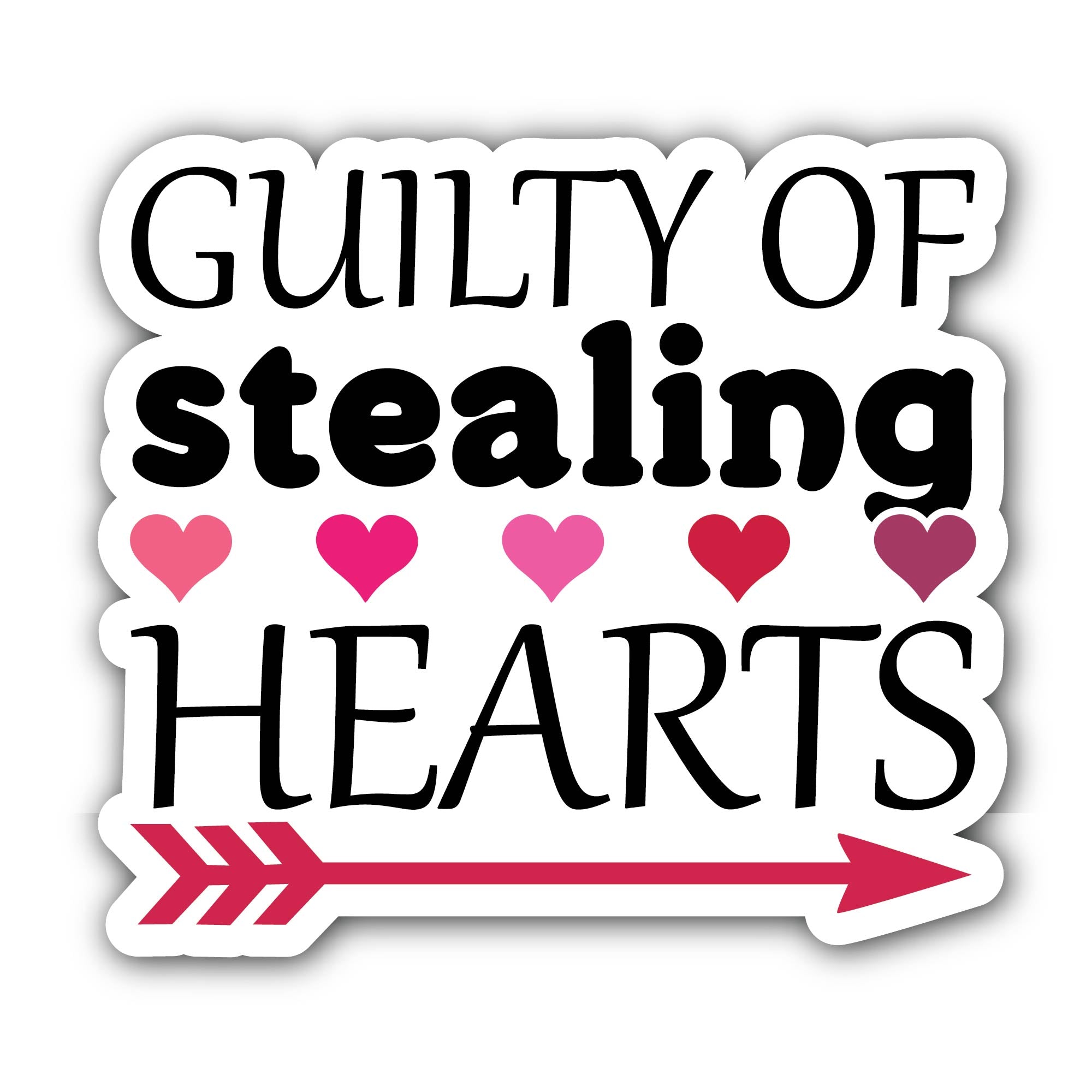 Guilty of Stealing Hearts Text Sticker, Waterproof Vinyl Decal Sticker Indoor Or Outdoor 2 (Pieces) 3" and 5"