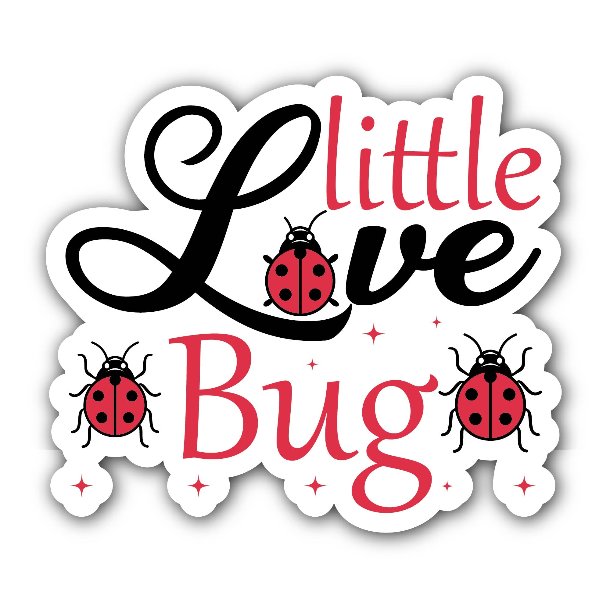 Little Love Bug Text Sticker, Waterproof Vinyl Decal Sticker Indoor Or Outdoor 2 (Pieces) 3" and 5"