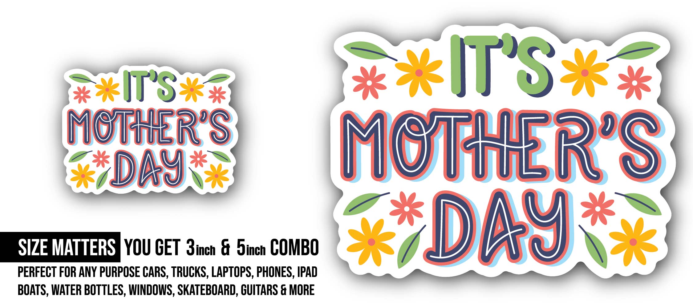 Mothers Day Colorful Sticker, Waterproof Vinyl Decal Sticker Indoor Or Outdoor 2 (Pieces) 3" and 5"