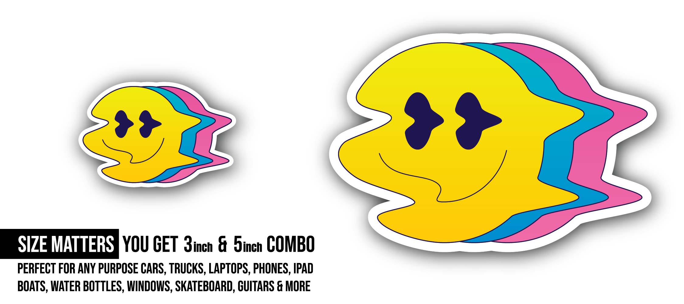 Drippy Smile Face Sticker, Waterproof Vinyl Decal Sticker Indoor Or Outdoor 2 (Pieces) 3" and 5"