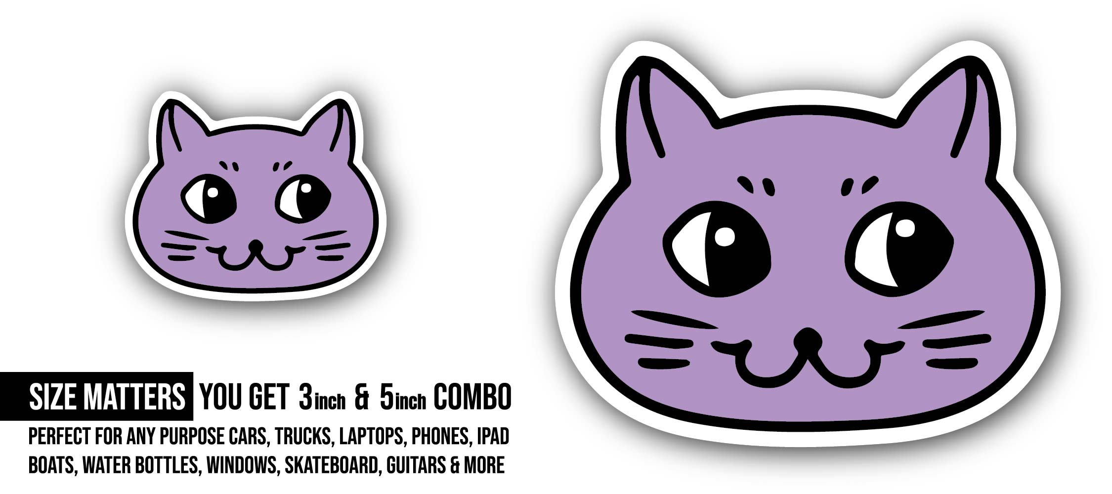 Purple cat Face Sticker, Waterproof Vinyl Decal Sticker Indoor Or Outdoor 2 (Pieces) 3" and 5"
