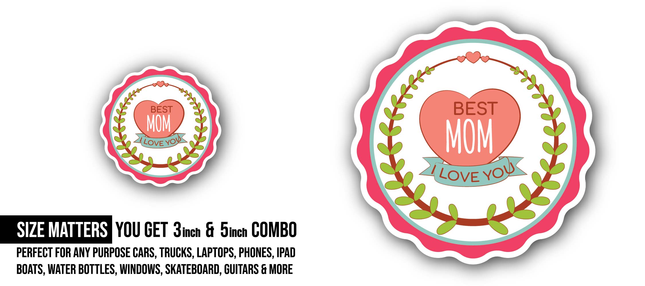Best Mom On Heart Sticker, Waterproof Vinyl Decal Sticker Indoor Or Outdoor 2 (Pieces) 3" and 5"