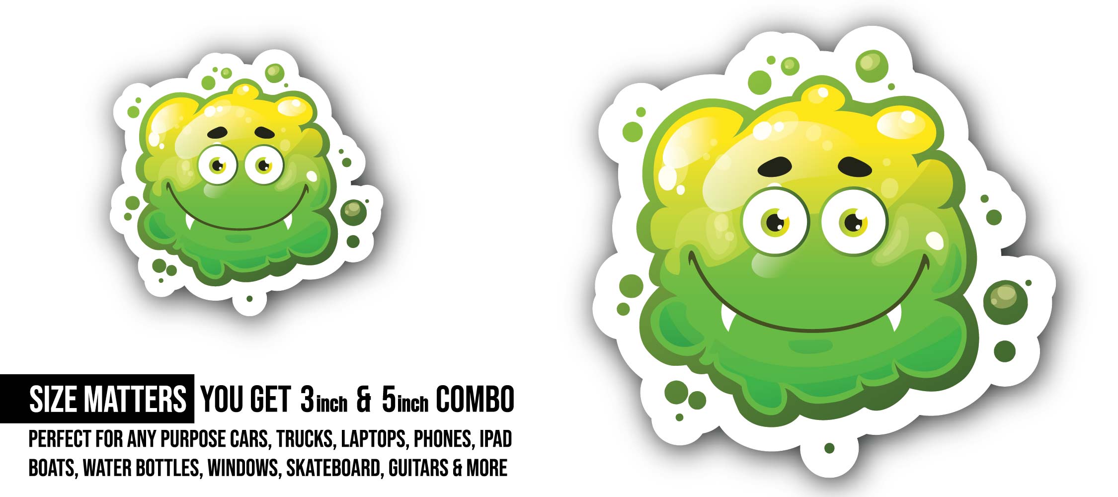 Funny Slime Monster Sticker, Waterproof Vinyl Decal Sticker Indoor Or Outdoor 2 (Pieces) 3" and 5"