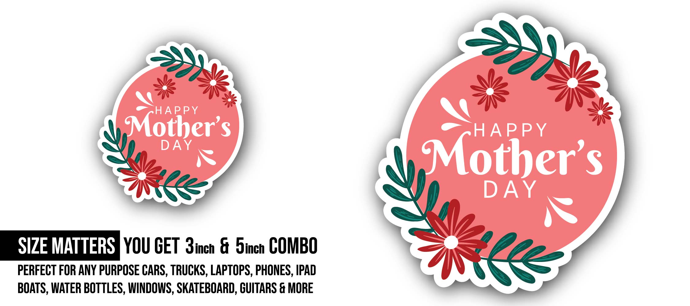 Greeting card with flowers for mother's day Sticker, Waterproof Vinyl Decal Sticker Indoor Or Outdoor 2 (Pieces) 3" and 5"