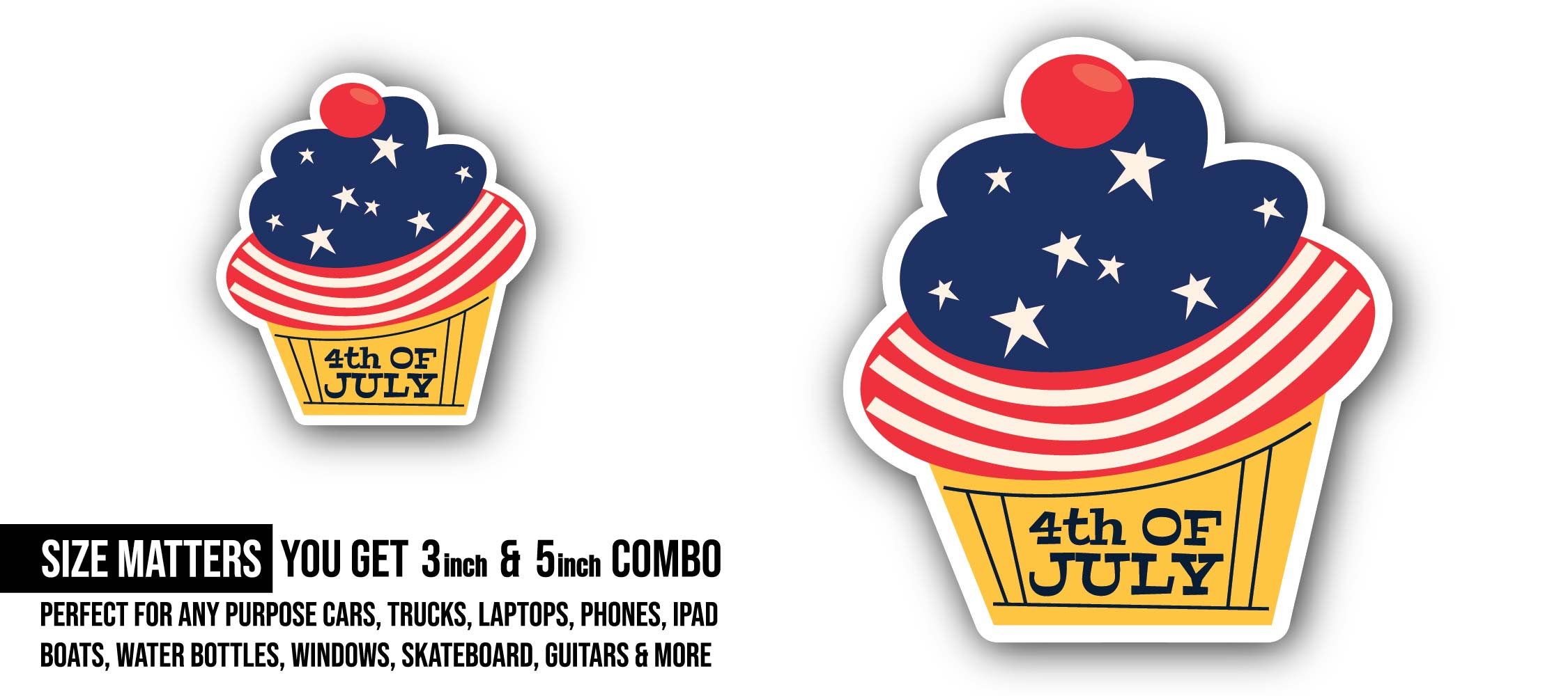 Happy 4th of July cupcake Sticker, Waterproof Vinyl Decal Sticker Indoor Or Outdoor 2 (Pieces) 3" and 5"