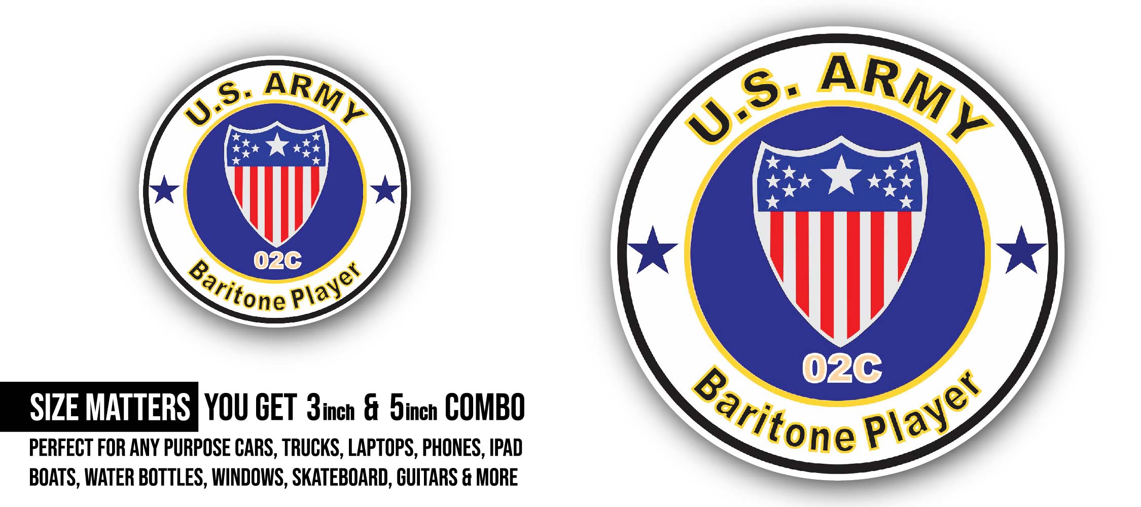 U.S. Army MOS 02C Baritone Player Sticker, Waterproof Vinyl Decal Sticker Indoor Or Outdoor 2 (Pieces) 3" and 5"