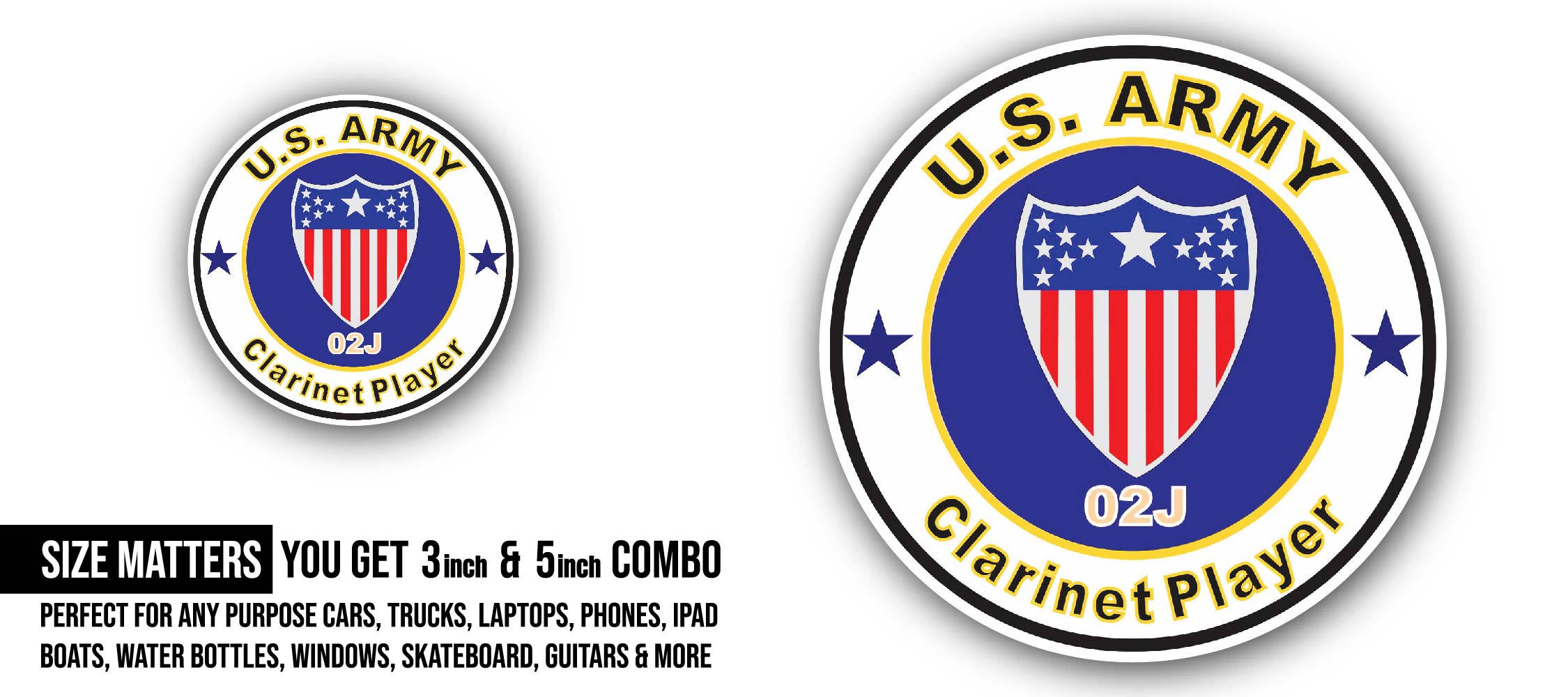 U.S. Army MOS 02J Clarinet Player Sticker, Waterproof Vinyl Decal Sticker Indoor Or Outdoor 2 (Pieces) 3" and 5"