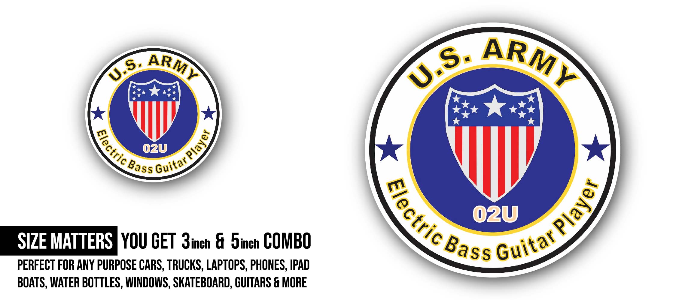 U.S. Army MOS 02U Electric Bass Guitar Player Sticker, Waterproof Vinyl Decal Sticker Indoor Or Outdoor 2 (Pieces) 3" and 5"