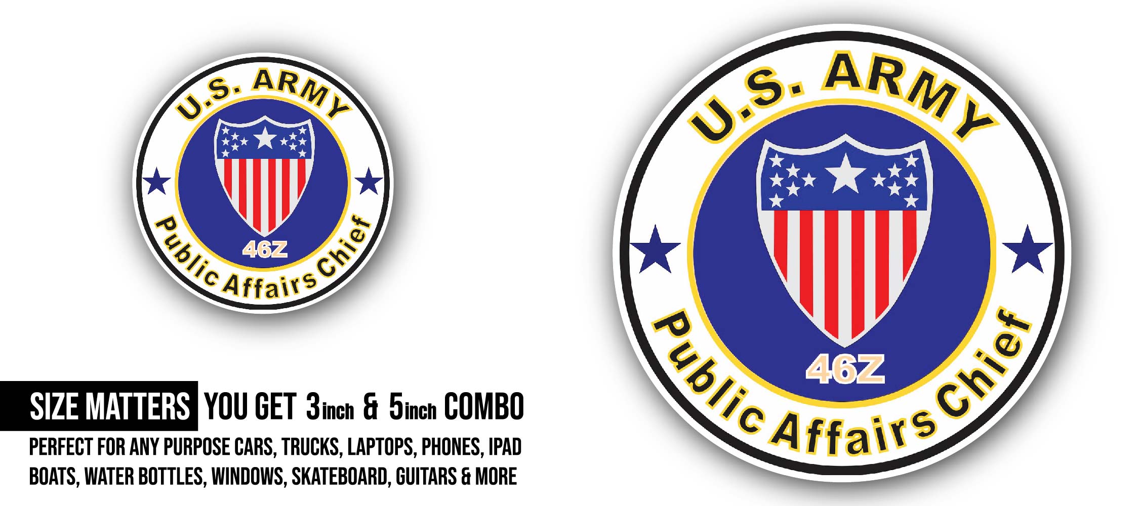 U.S. Army MOS 46Z Public Affairs Chief Sticker, Waterproof Vinyl Decal Sticker Indoor Or Outdoor 2 (Pieces) 3" and 5"