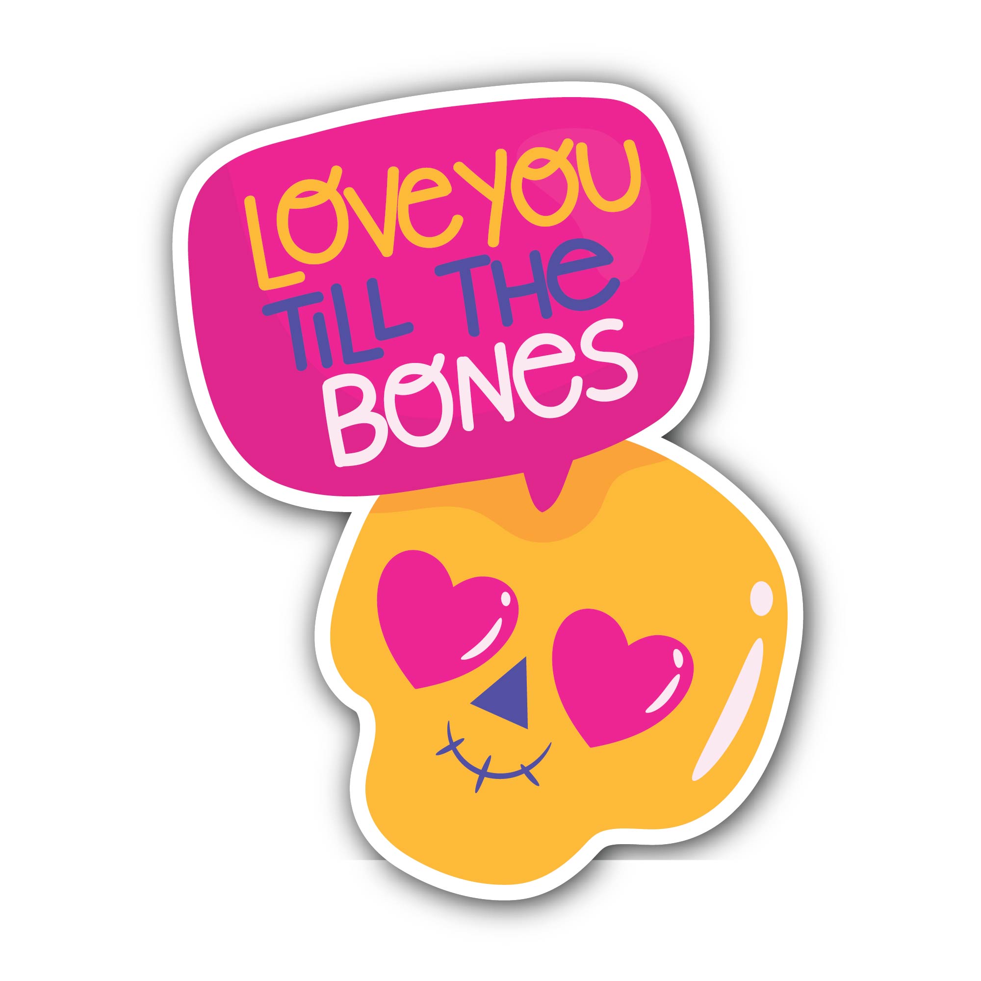 Love You Till The Bones Sticker, Waterproof Vinyl Decal Sticker Indoor Or Outdoor 2 (Pieces) 3" and 5"