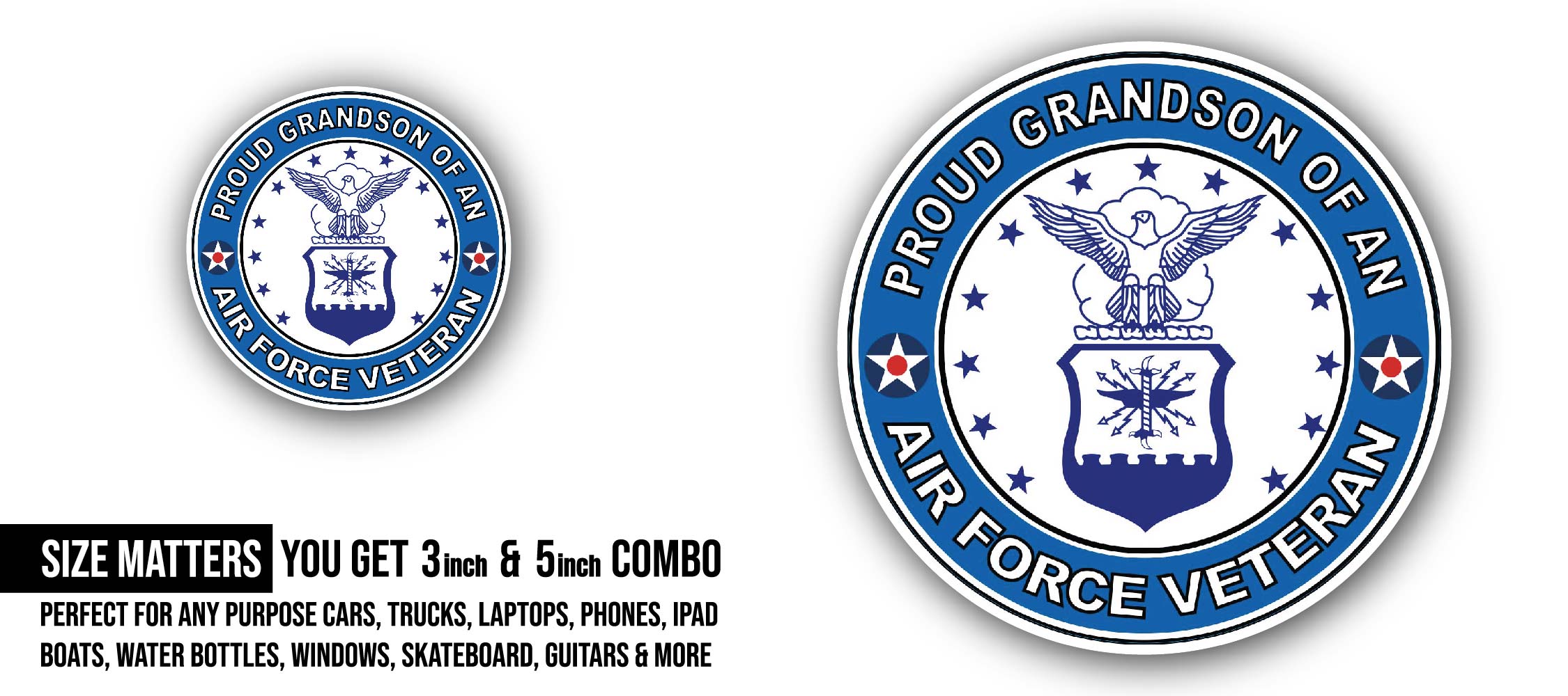 U.S. Air Force Veteran Proud Grandson Sticker, Waterproof Vinyl Decal Sticker Indoor Or Outdoor 2 (Pieces) 3" and 5"