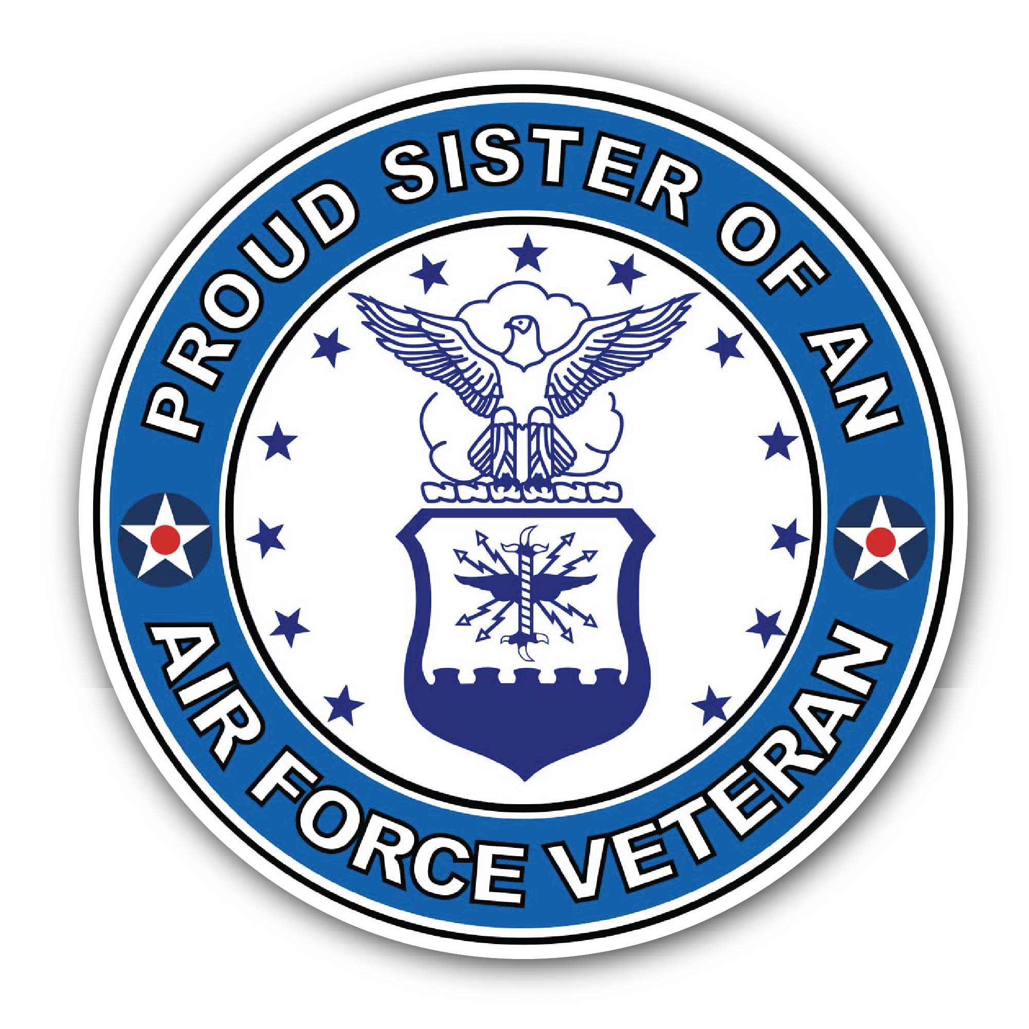 U.S. Air Force Veteran Proud Sister Sticker, Waterproof Vinyl Decal Sticker Indoor Or Outdoor 2 (Pieces) 3" and 5"