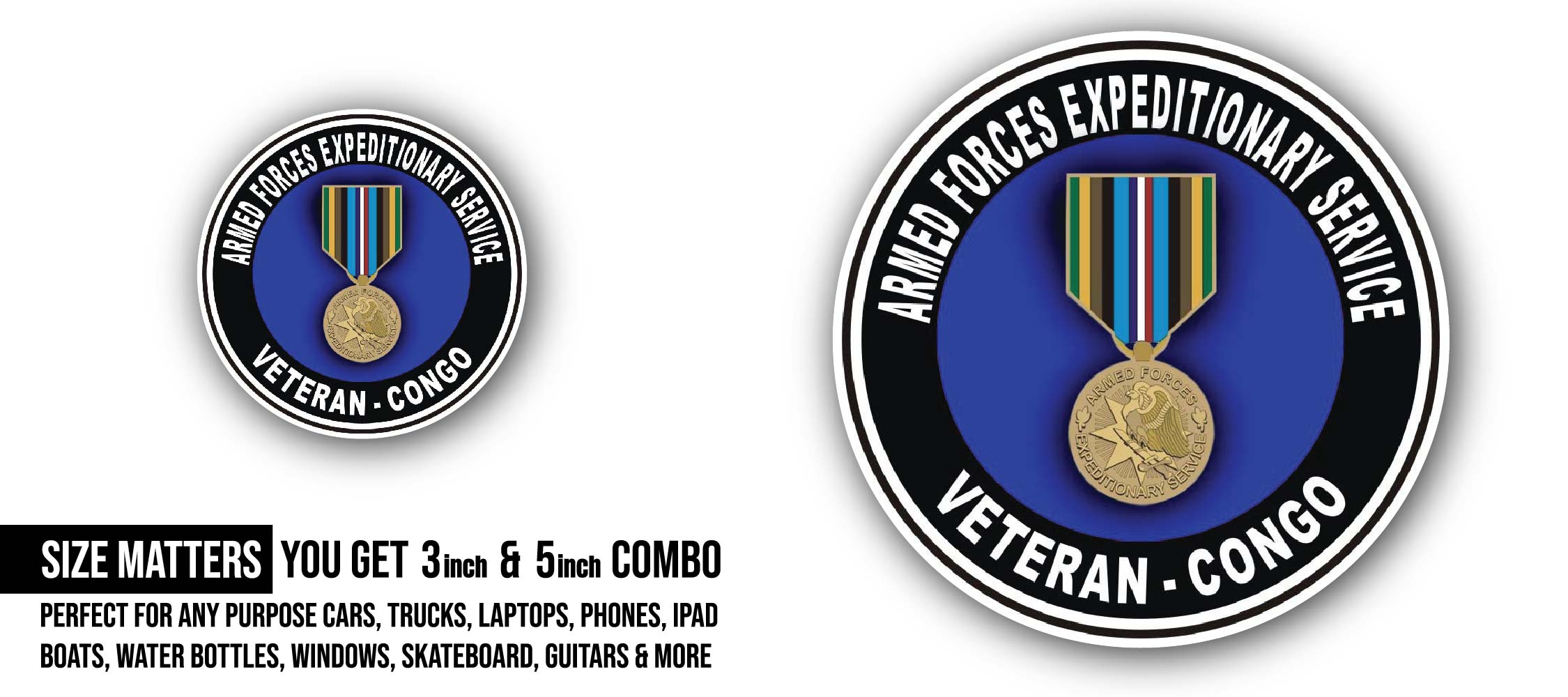 Armed Forces Expeditionary Medal Congo Sticker, Waterproof Vinyl Decal Sticker Indoor Or Outdoor 2 (Pieces) 3" and 5"