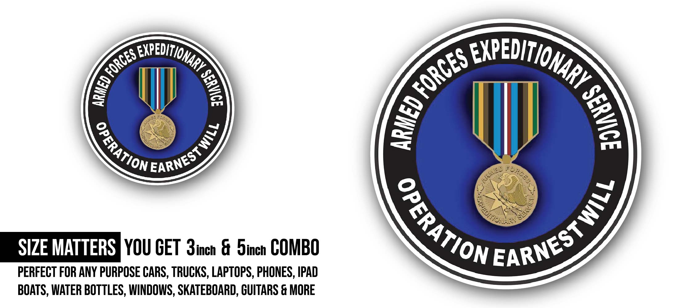 Armed Forces Expeditionary Medal Operation Earnest Will Sticker, Waterproof Vinyl Decal Sticker Indoor Or Outdoor 2 (Pieces) 3" and 5"