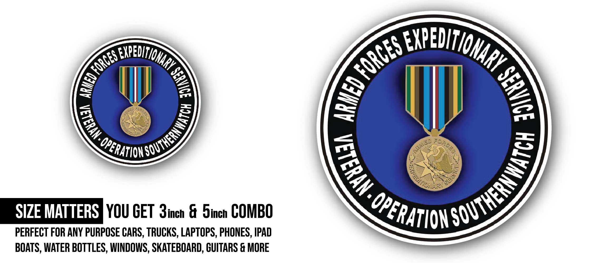 Armed Forces Expeditionary Medal Operation Southern Watch Sticker, Waterproof Vinyl Decal Sticker Indoor Or Outdoor 2 (Pieces) 3" and 5"