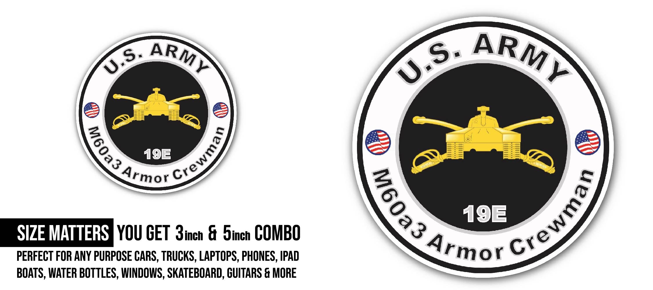 U.S. Army MOS 19E M60a3 Armor Crewman Sticker, Waterproof Vinyl Decal Sticker Indoor Or Outdoor 2 (Pieces) 3" and 5"