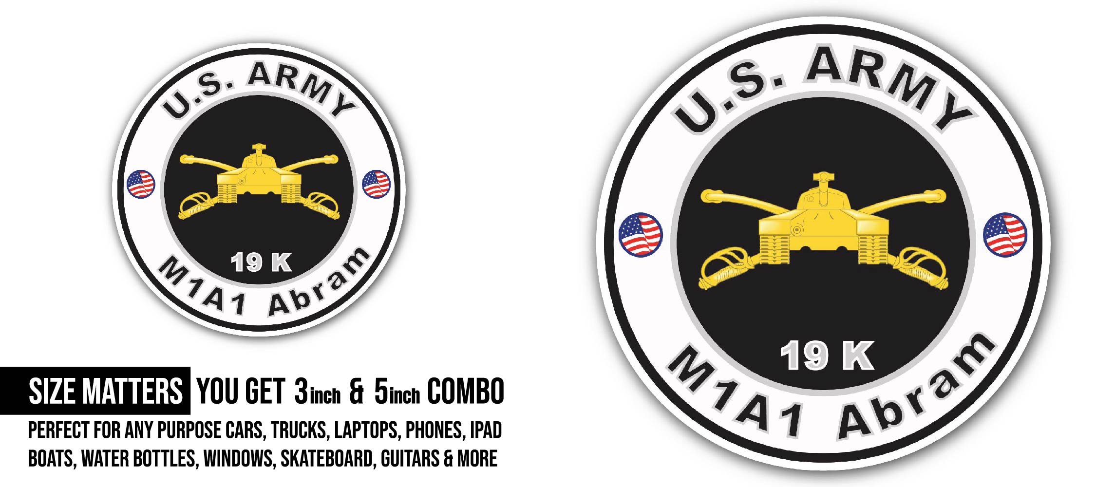 U.S. Army MOS 19K M1A1 Abram Sticker, Waterproof Vinyl Decal Sticker Indoor Or Outdoor 2 (Pieces) 3" and 5"