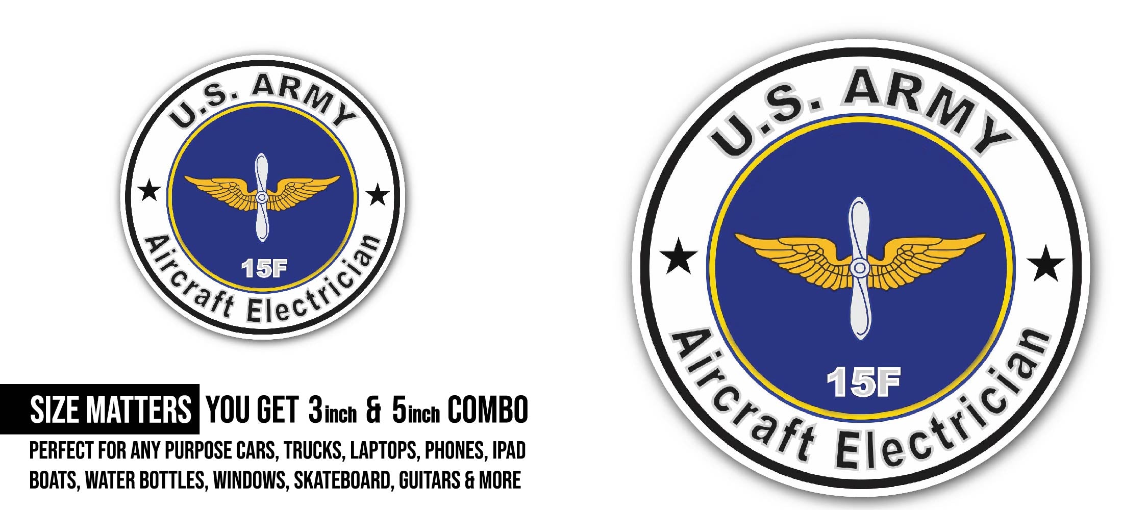 U.S. Army MOS 15F Aircraft Electrician Sticker, Waterproof Vinyl Decal Sticker Indoor Or Outdoor 2 (Pieces) 3" and 5"