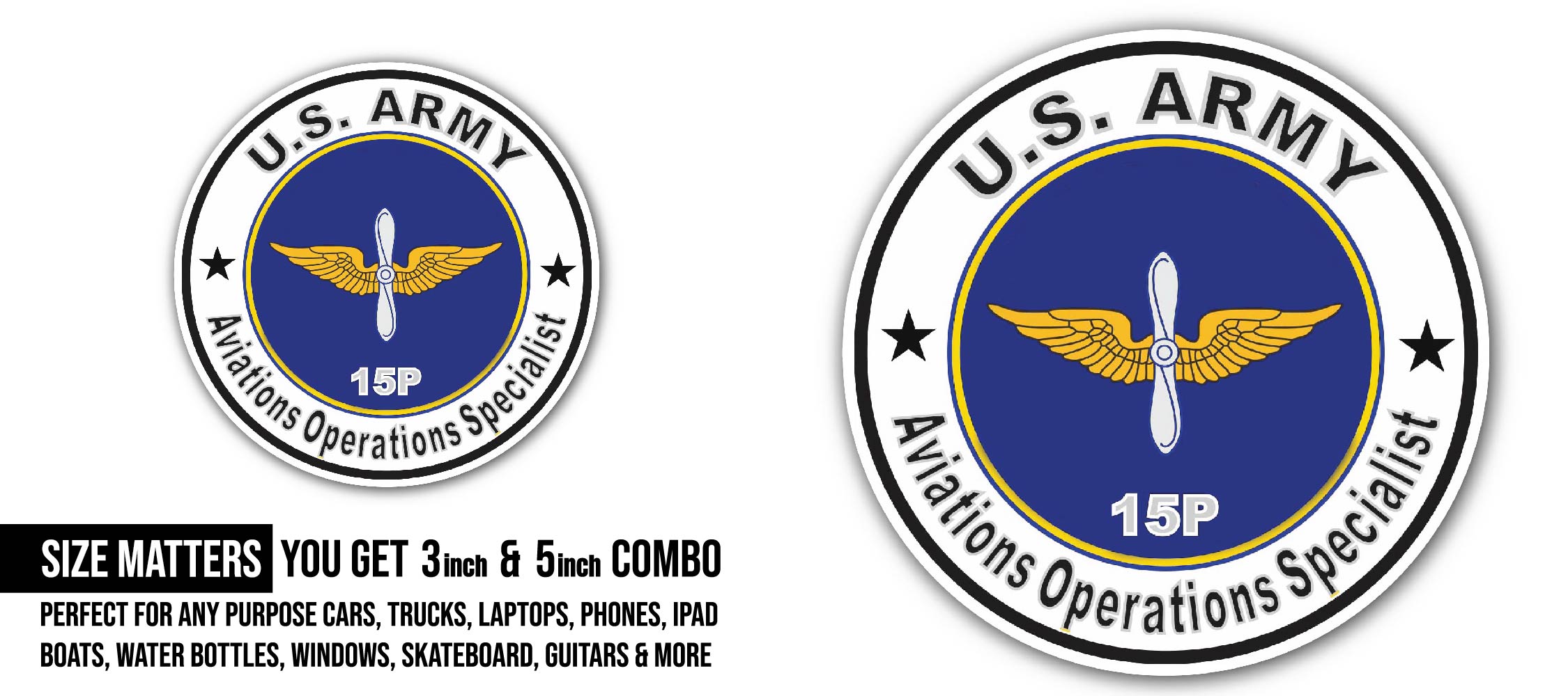 U.S. Army MOS 15P Aviations Operations Specialist Sticker, Waterproof Vinyl Decal Sticker Indoor Or Outdoor 2 (Pieces) 3" and 5"