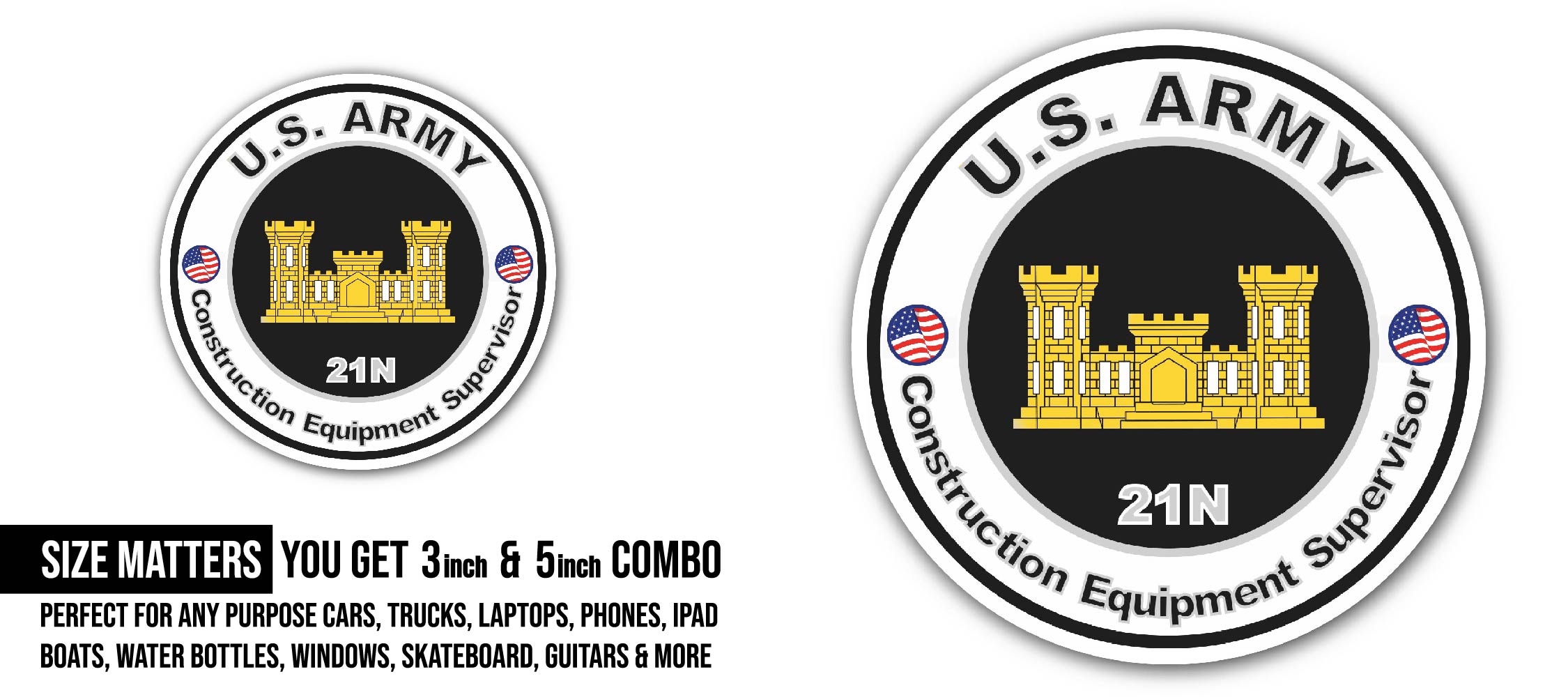 U.S. Army MOS 21N Construction Equipment Supervisor Sticker, Waterproof Vinyl Decal Sticker Indoor Or Outdoor 2 (Pieces) 3" and 5"