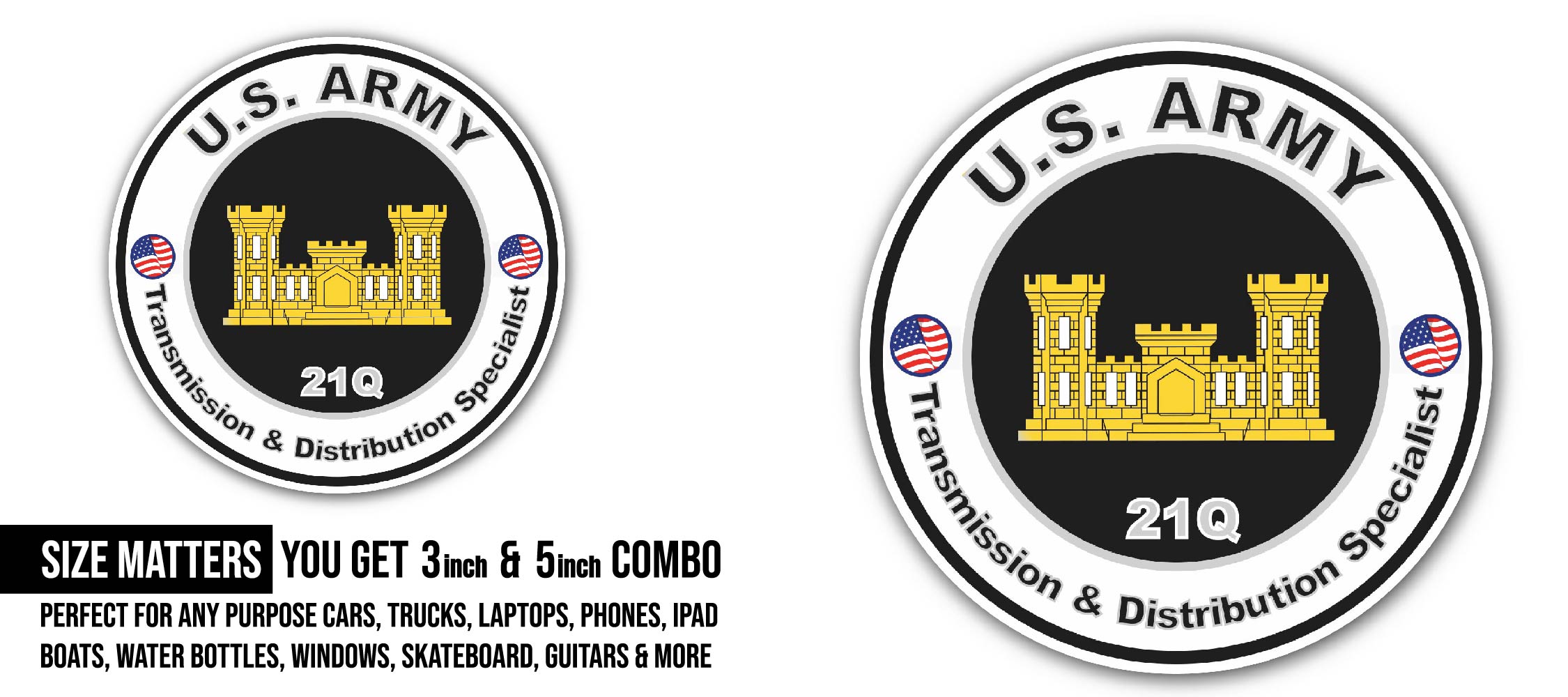 U.S. Army MOS 21Q Transmission and Distribution Specialist Sticker, Waterproof Vinyl Decal Sticker Indoor Or Outdoor 2 (Pieces) 3" and 5"