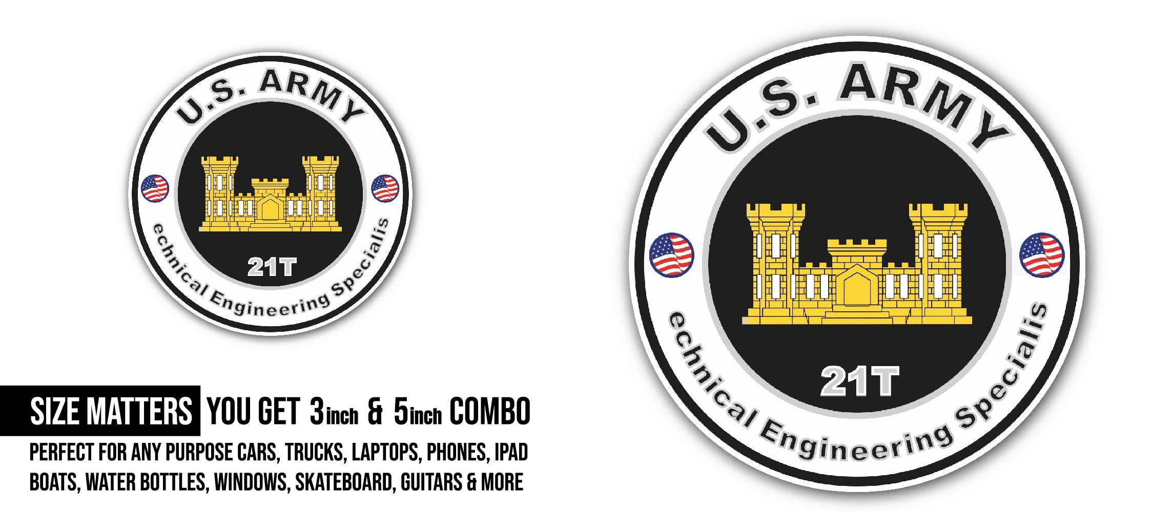 U.S. Army MOS 21T Technical Engineering Specialist Sticker, Waterproof Vinyl Decal Sticker Indoor Or Outdoor 2 (Pieces) 3" and 5"
